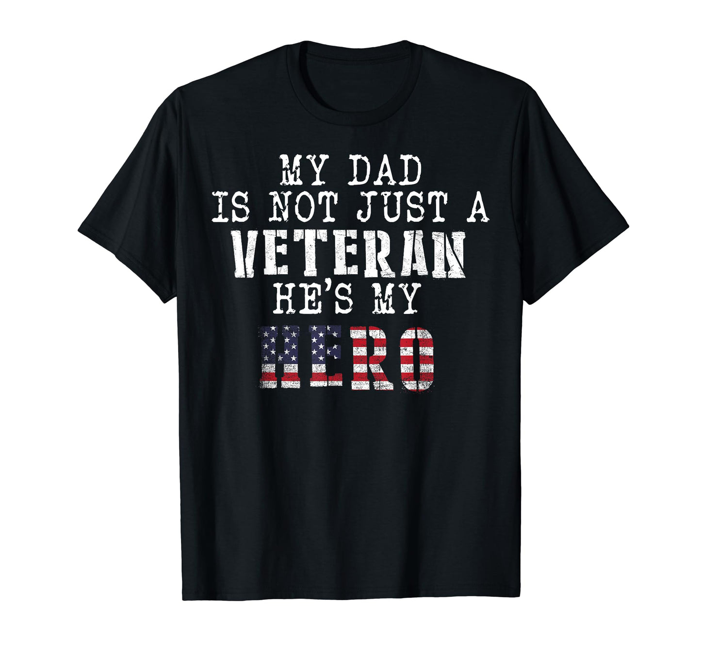 Military Family Veteran Support My Dad T-Shirt - Unique Graphic Men Women - T-Shirt, Sweatshirt, Hoodie