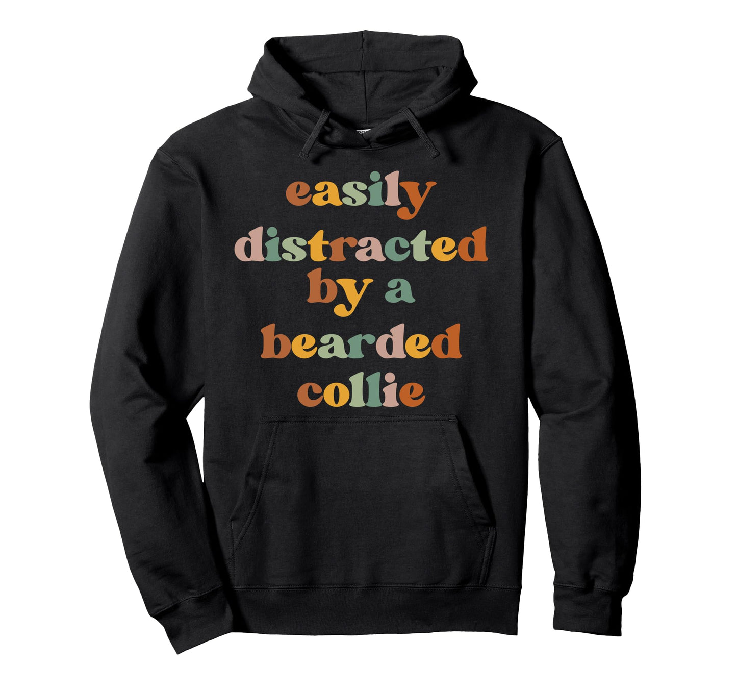 Easily Distracted Dog Dad Mom Beardie Hoodie - Unique Graphic Men Women - T-Shirt, Sweatshirt, Hoodie