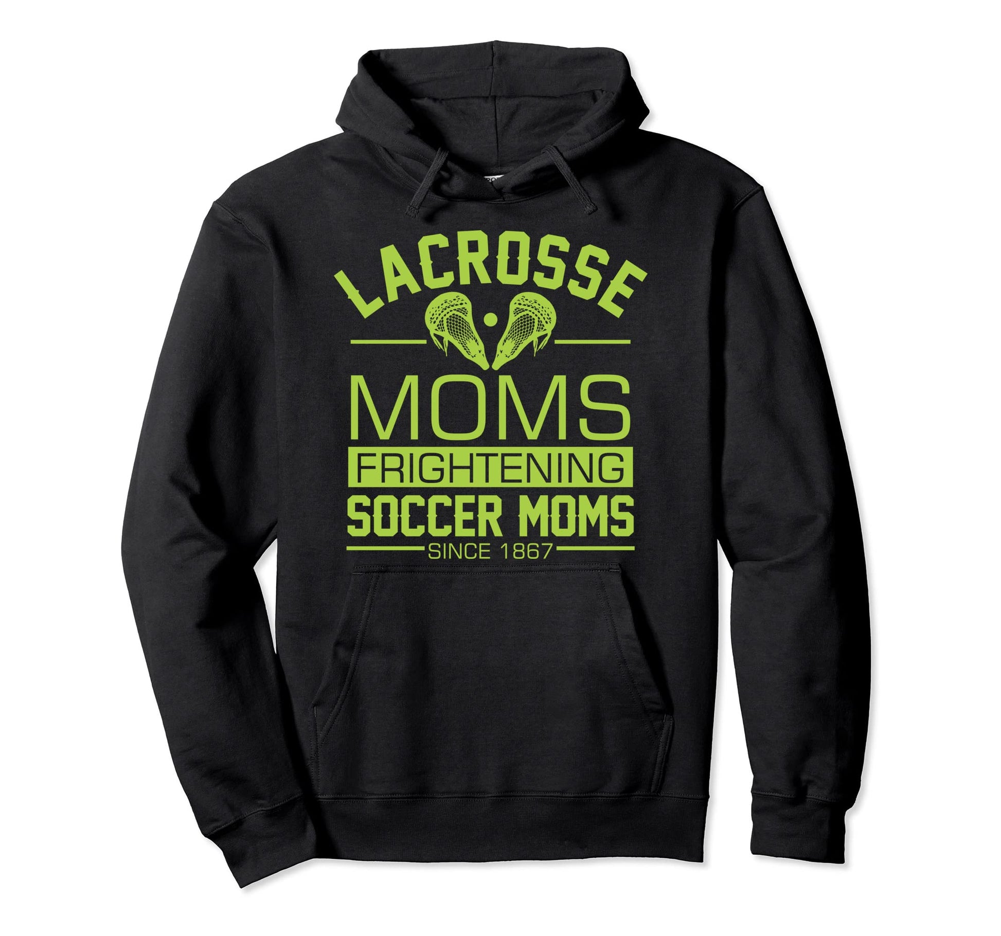 Lacrosse Moms Frightening Soccer Moms Hoodie - Minimalist Print for Adults - T-Shirt, Sweatshirt, Hoodie