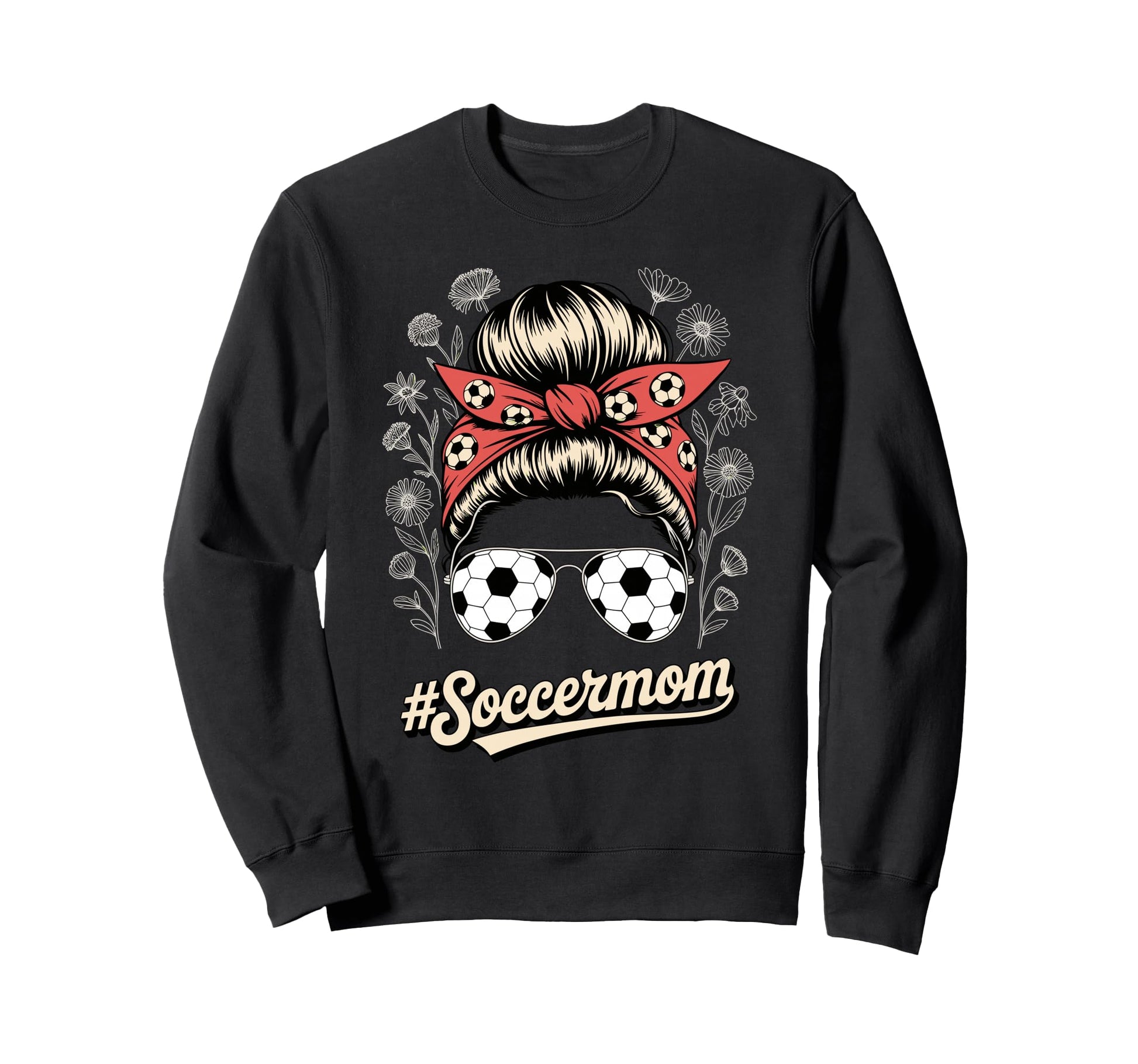 Messy Bun Soccer Mom Sweatshirt - Casual Everyday Wear for Adults - T-Shirt, Sweatshirt, Hoodie