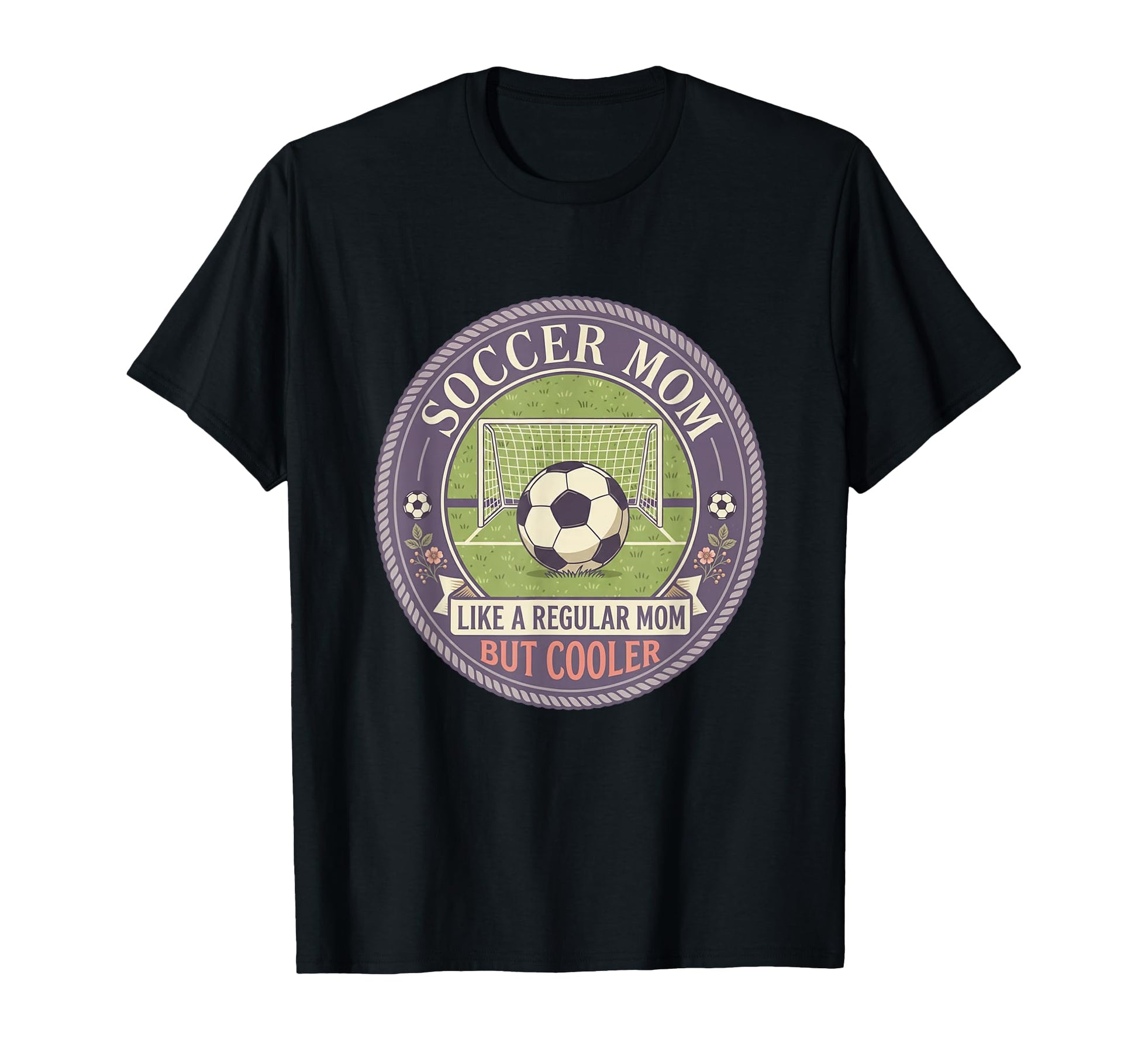 Soccer Mom Like Regular Mom But Cooler T-Shirt - Graphic Print for Adults - T-Shirt, Sweatshirt, Hoodie