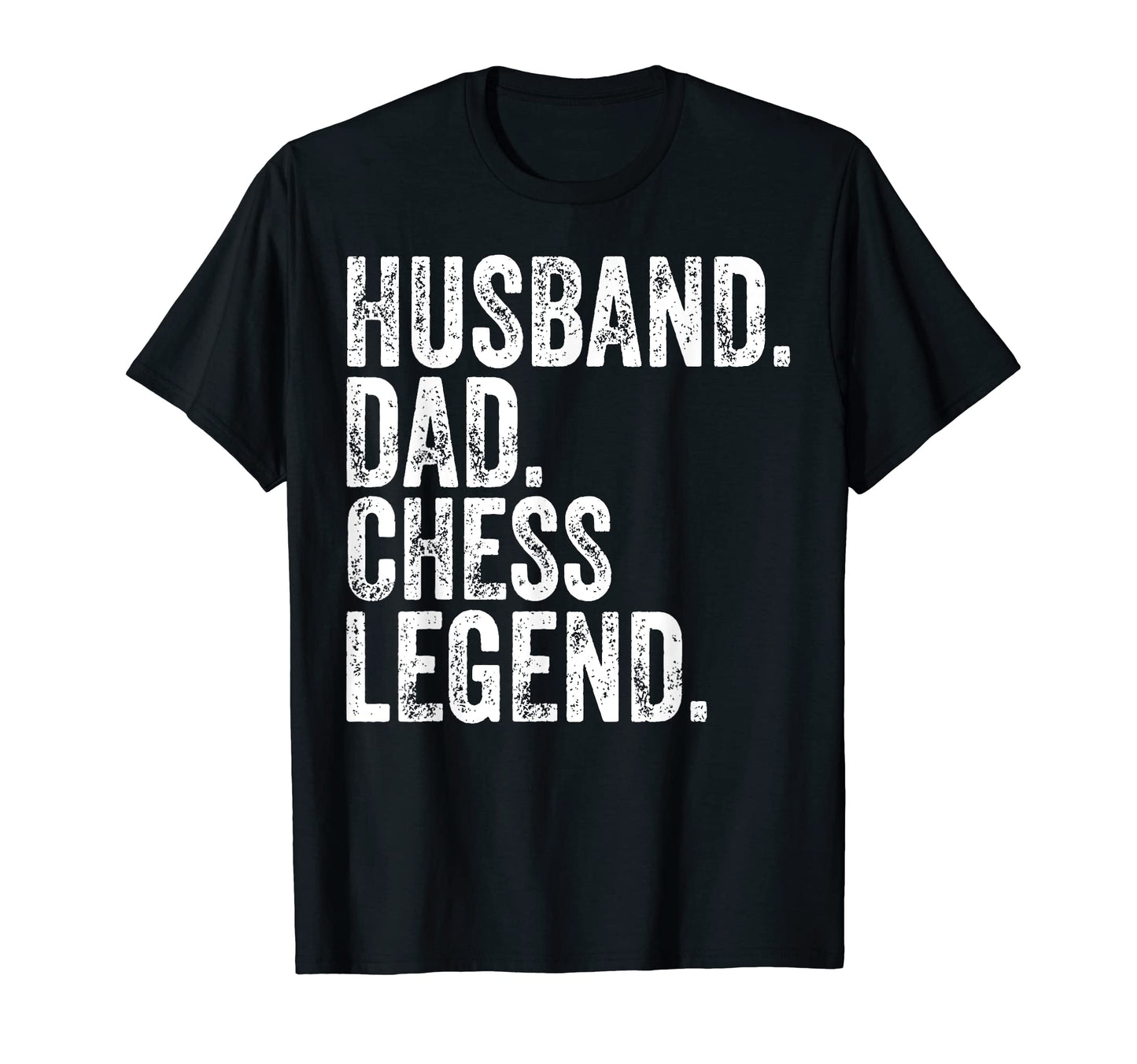 Funny Fathers Day Husband Dad Chess T-Shirt - Streetwear Style for Adults - T-Shirt, Sweatshirt, Hoodie