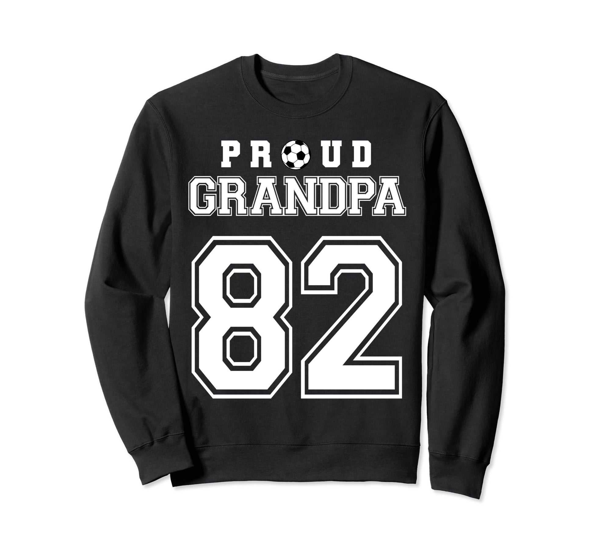 Number 82 Custom Proud Soccer Futbol Sweatshirt - Aesthetic Graphic Unisex - T-Shirt, Sweatshirt, Hoodie