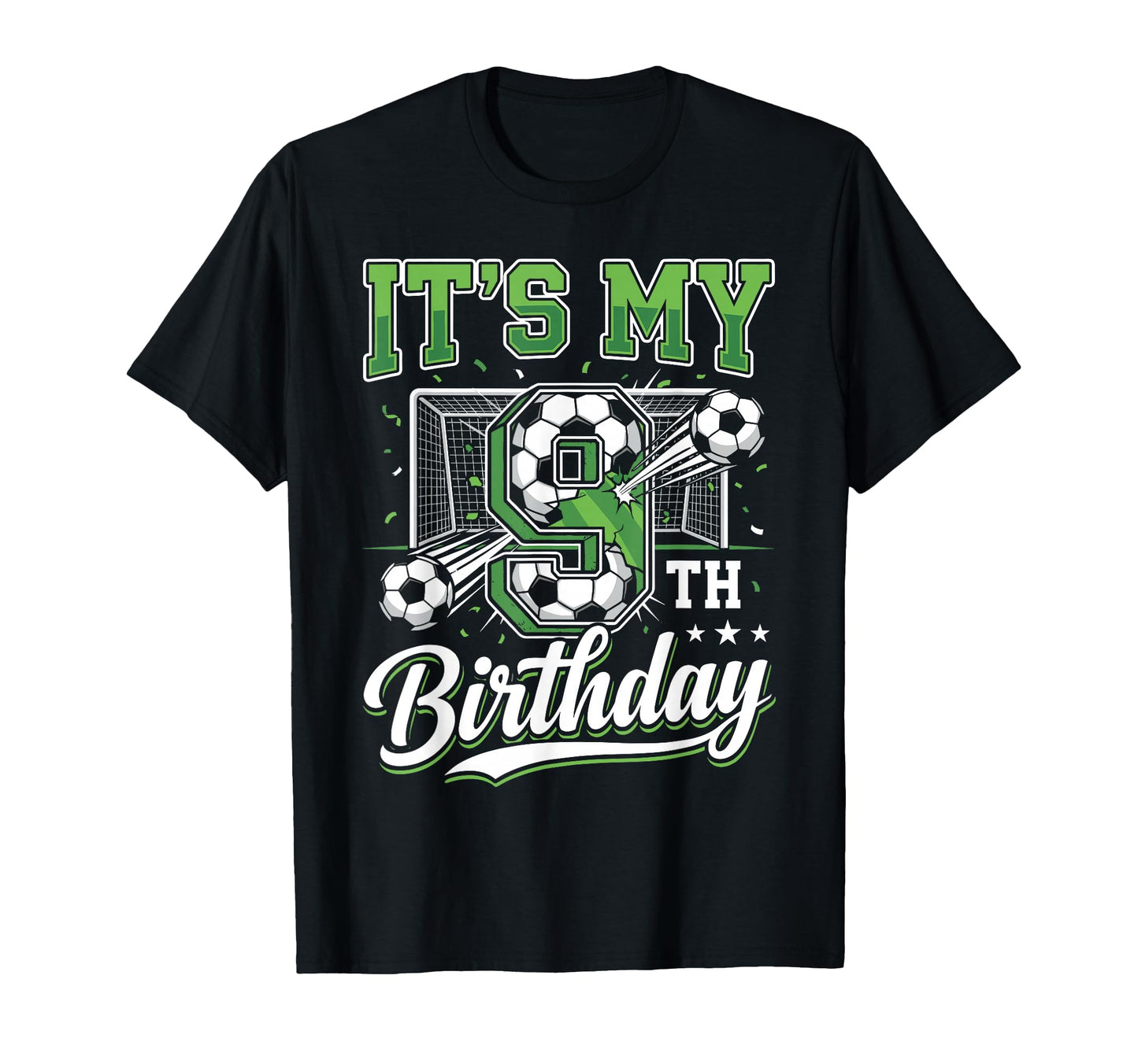 Its My 9Th Birthday Soccer Ball Theme T-Shirt - Trendy Graphic for Adults - T-Shirt, Sweatshirt, Hoodie