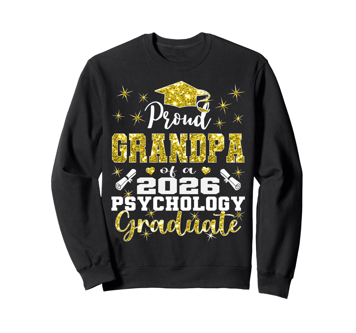 Proud Grandpa 2026 Psychology Sweatshirt - Aesthetic Graphic Men Women - T-Shirt, Sweatshirt, Hoodie