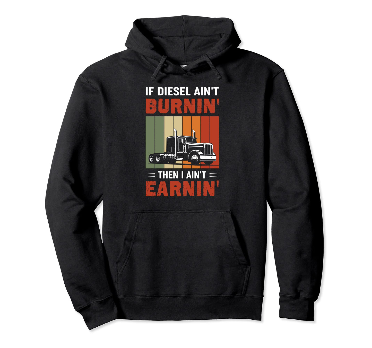 Trucker Diesel Truckers Dad Driver Hoodie - Streetwear Style Men Women - T-Shirt, Sweatshirt, Hoodie