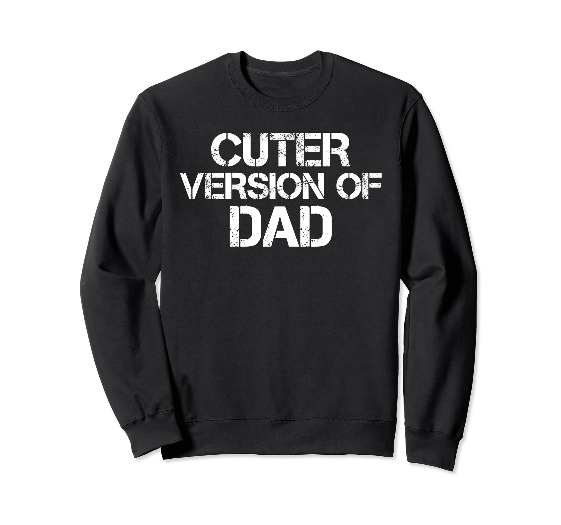 Funny Cuter Version Dad Family Sweatshirt - Aesthetic Graphic Men Women - T-Shirt, Sweatshirt, Hoodie