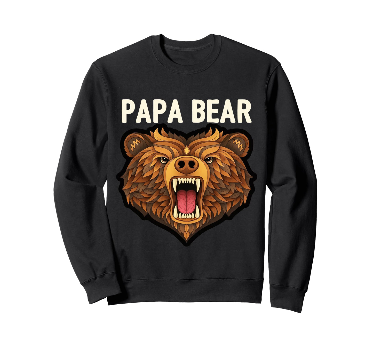 Fierce Papa Bear Sweatshirt - Aesthetic Graphic for Adults - T-Shirt, Sweatshirt, Hoodie