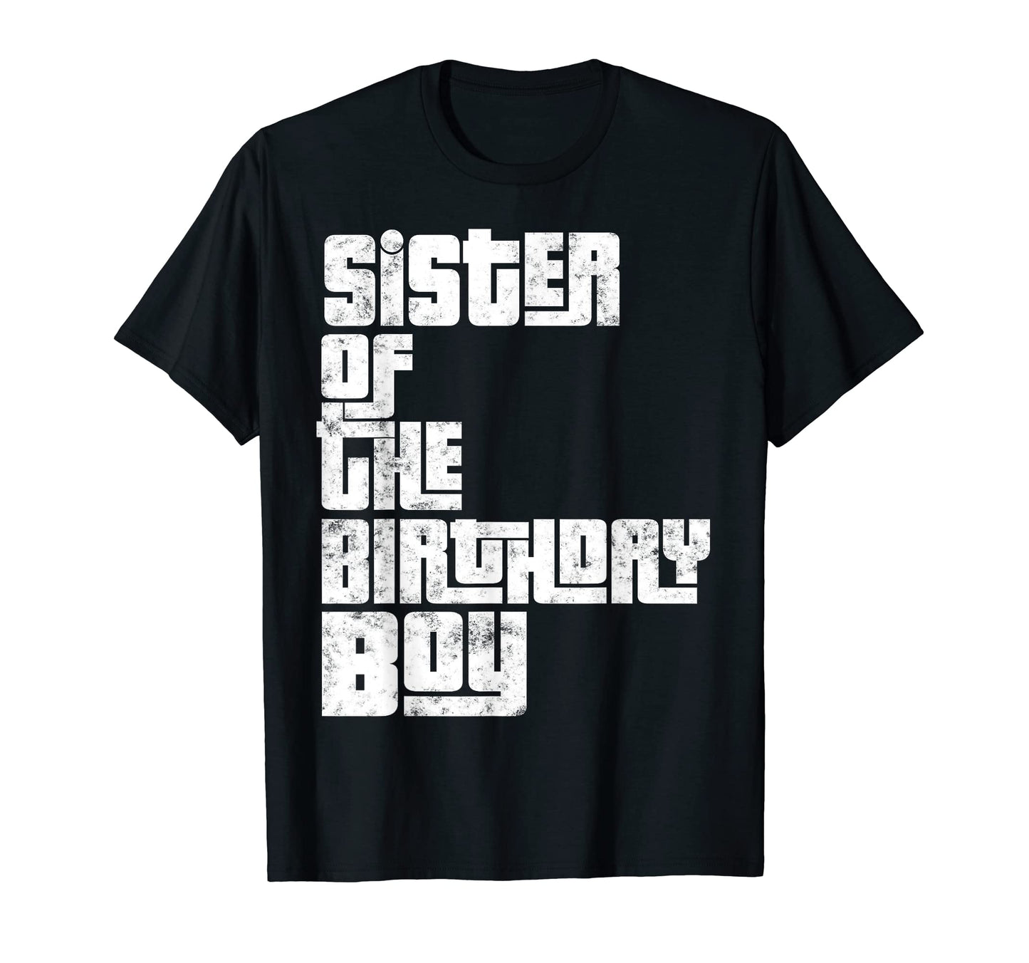 Sister Birthday Son Matching Family T-Shirt - Minimalist Print for Adults - T-Shirt, Sweatshirt, Hoodie