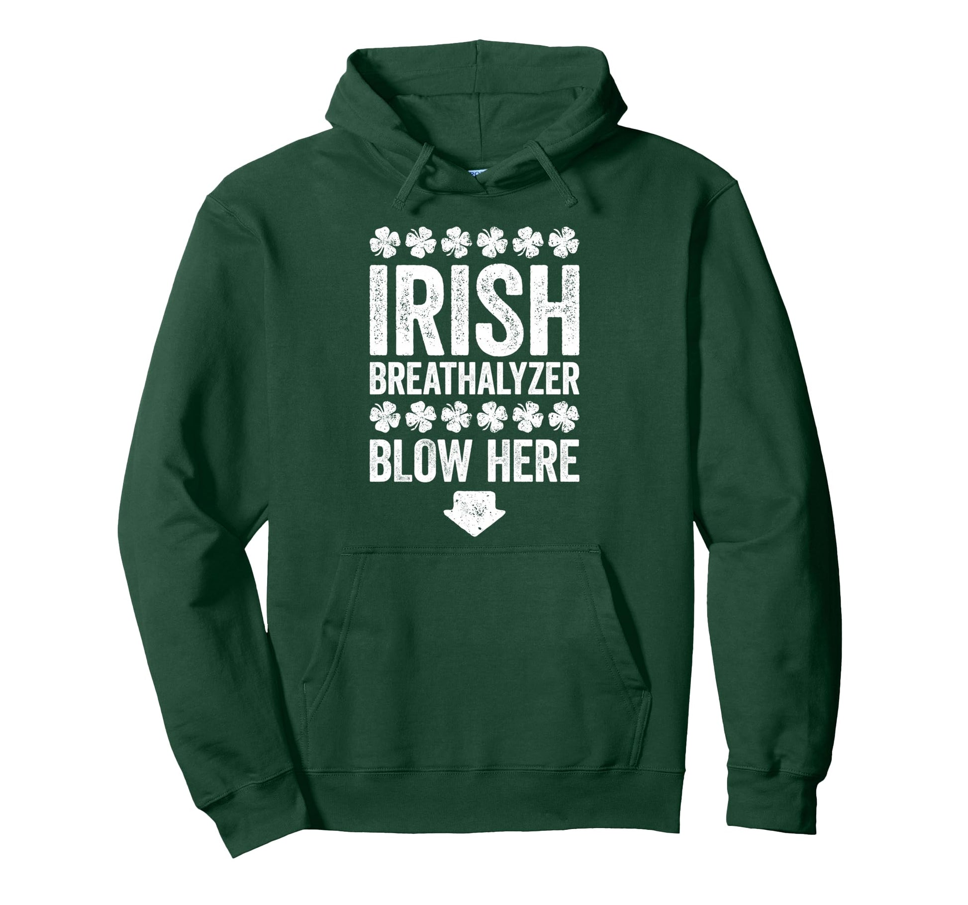 Irish Breathalyzer Blow Here St Patricks Hoodie - Streetwear Style Unisex - T-Shirt, Sweatshirt, Hoodie