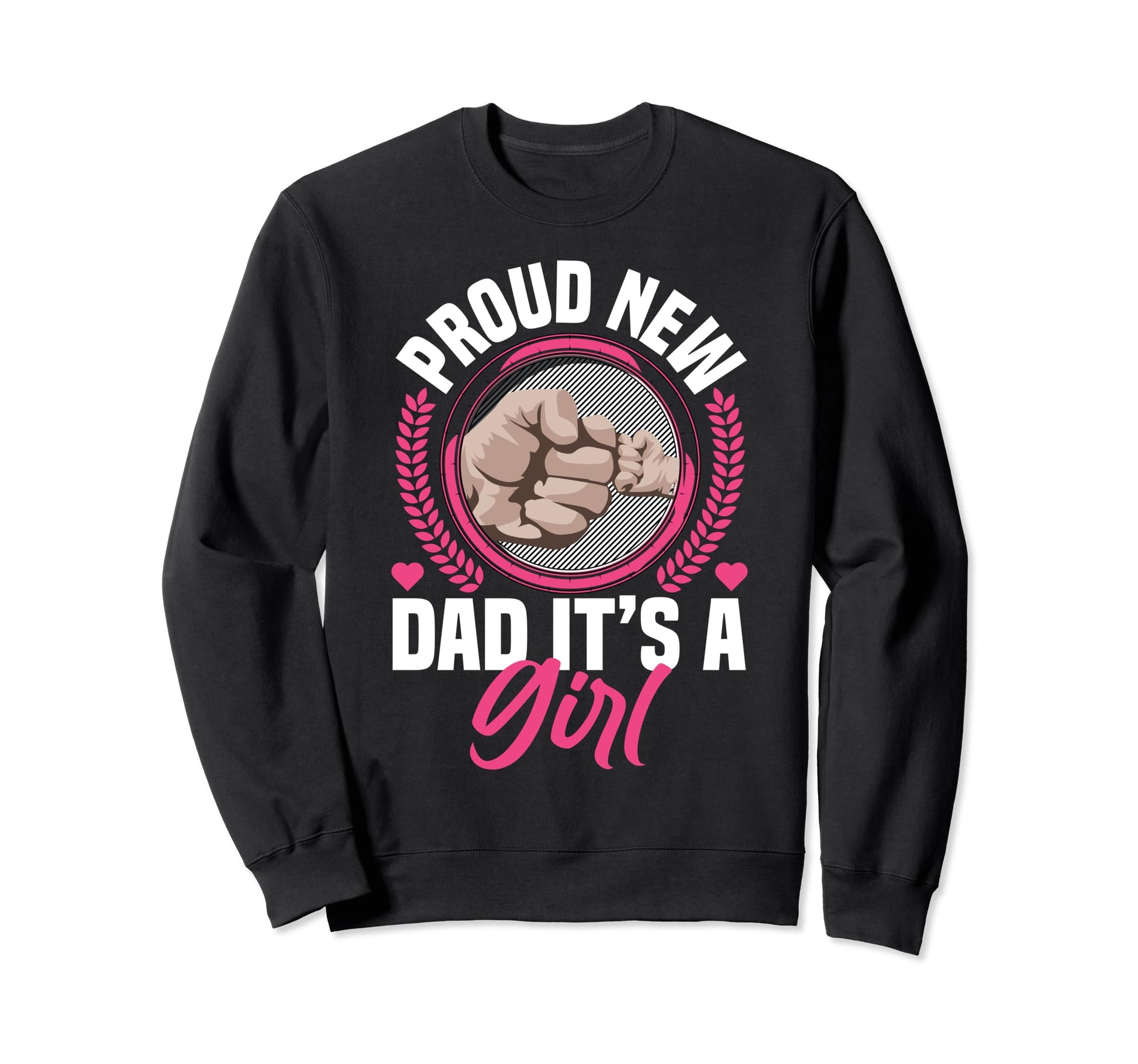 Proud New Dad Its Promoted To Daddy Sweatshirt - Trendy Graphic Unisex - T-Shirt, Sweatshirt, Hoodie