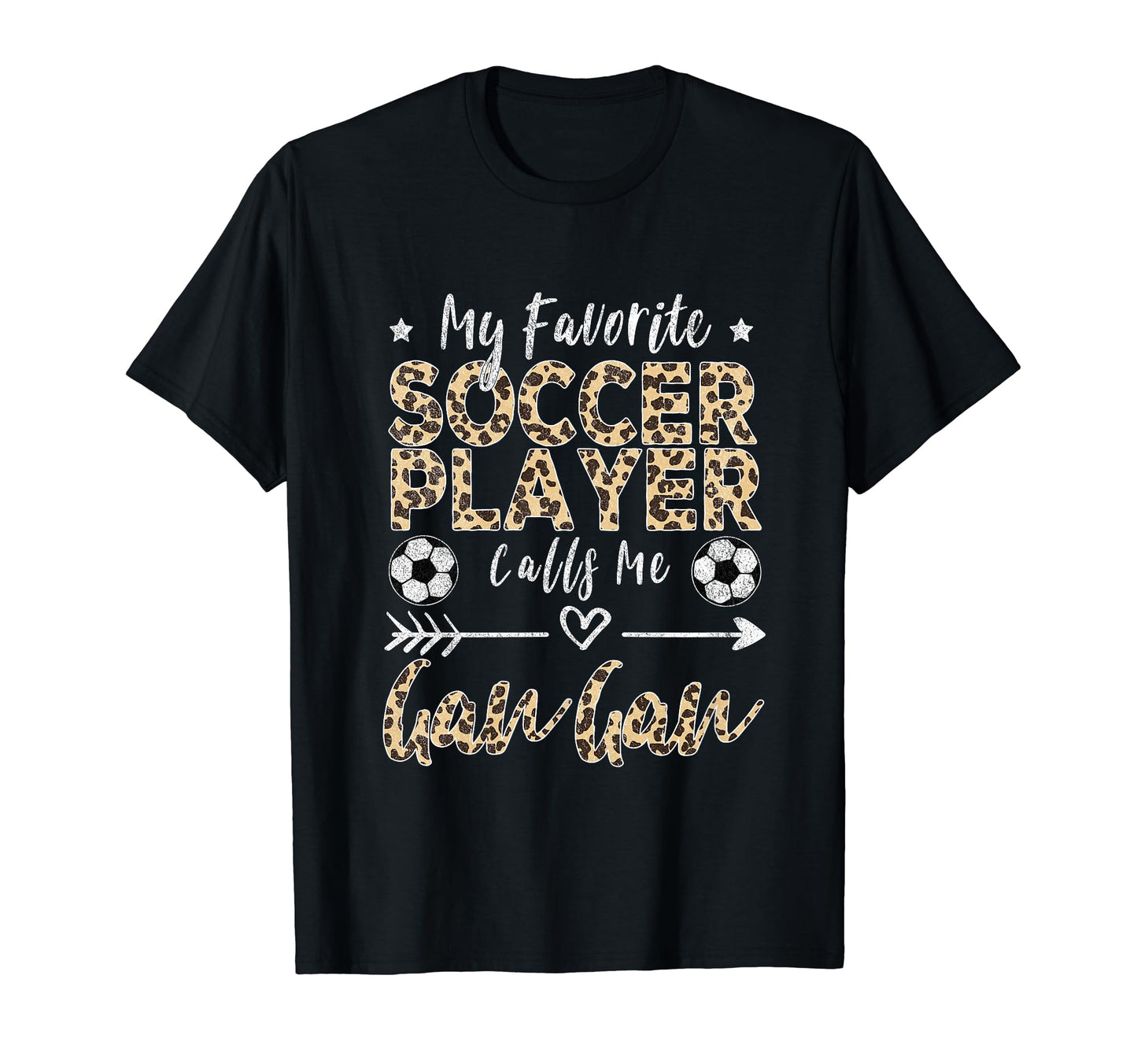 My Favorite Soccer Player Calls Me Gan Gan T-Shirt - Trendy Graphic Unisex - T-Shirt, Sweatshirt, Hoodie