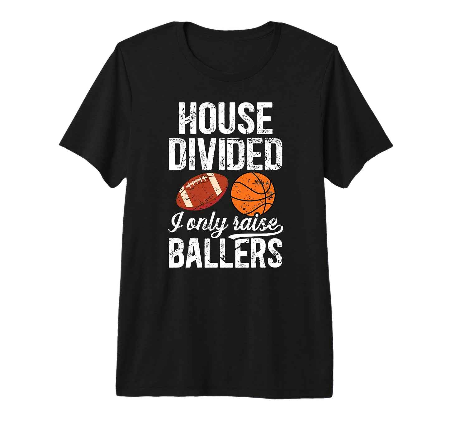Mens House Divided I Only Raise T-Shirt - Novelty Apparel for Adults - T-Shirt, Sweatshirt, Hoodie