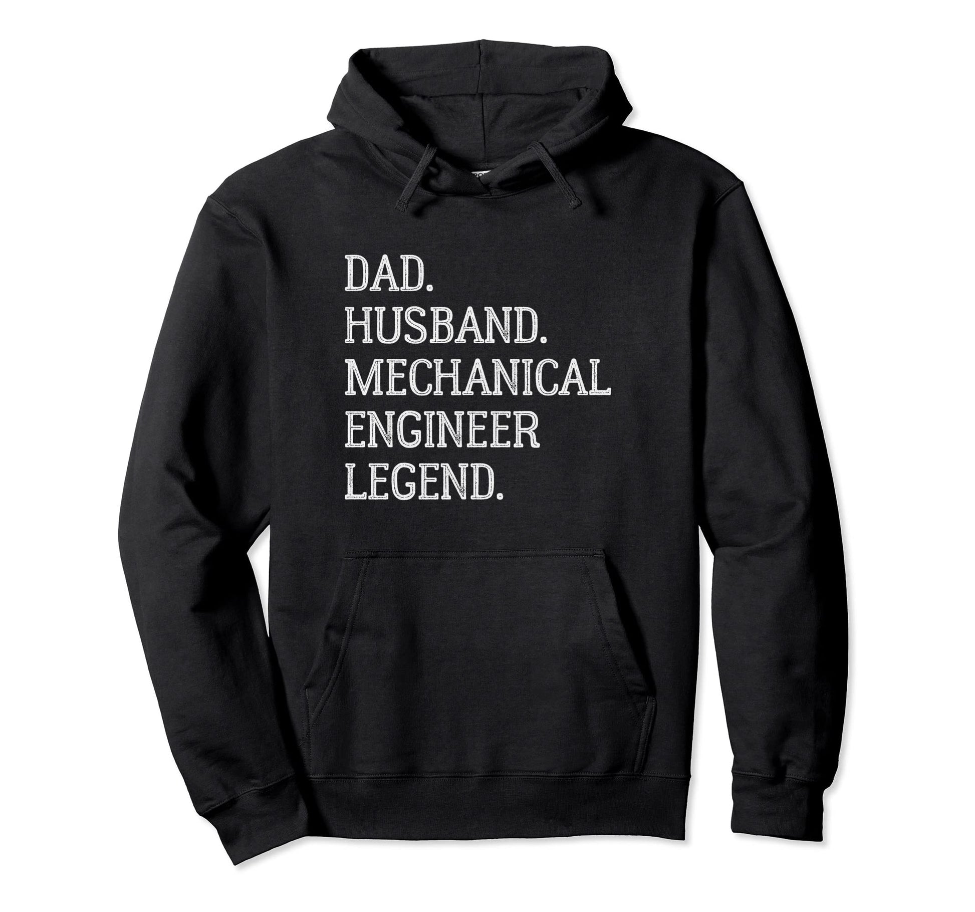 Dad Husband Mechanical Engineer Legend Hoodie - Novelty Apparel Men Women - T-Shirt, Sweatshirt, Hoodie
