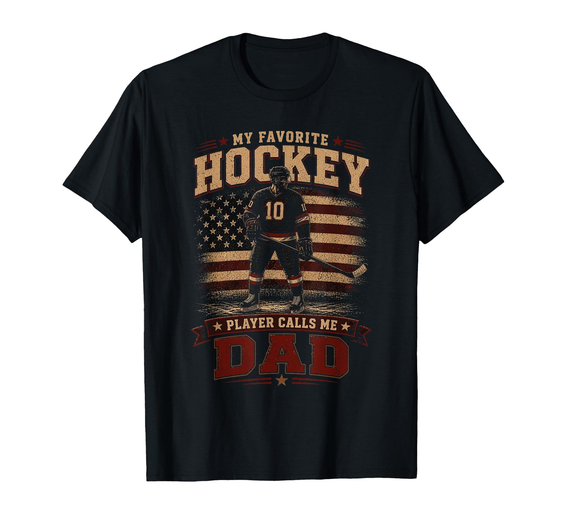 My Favorite Hockey Player Calls Me Dad T-Shirt - Trendy Graphic Unisex - T-Shirt, Sweatshirt, Hoodie