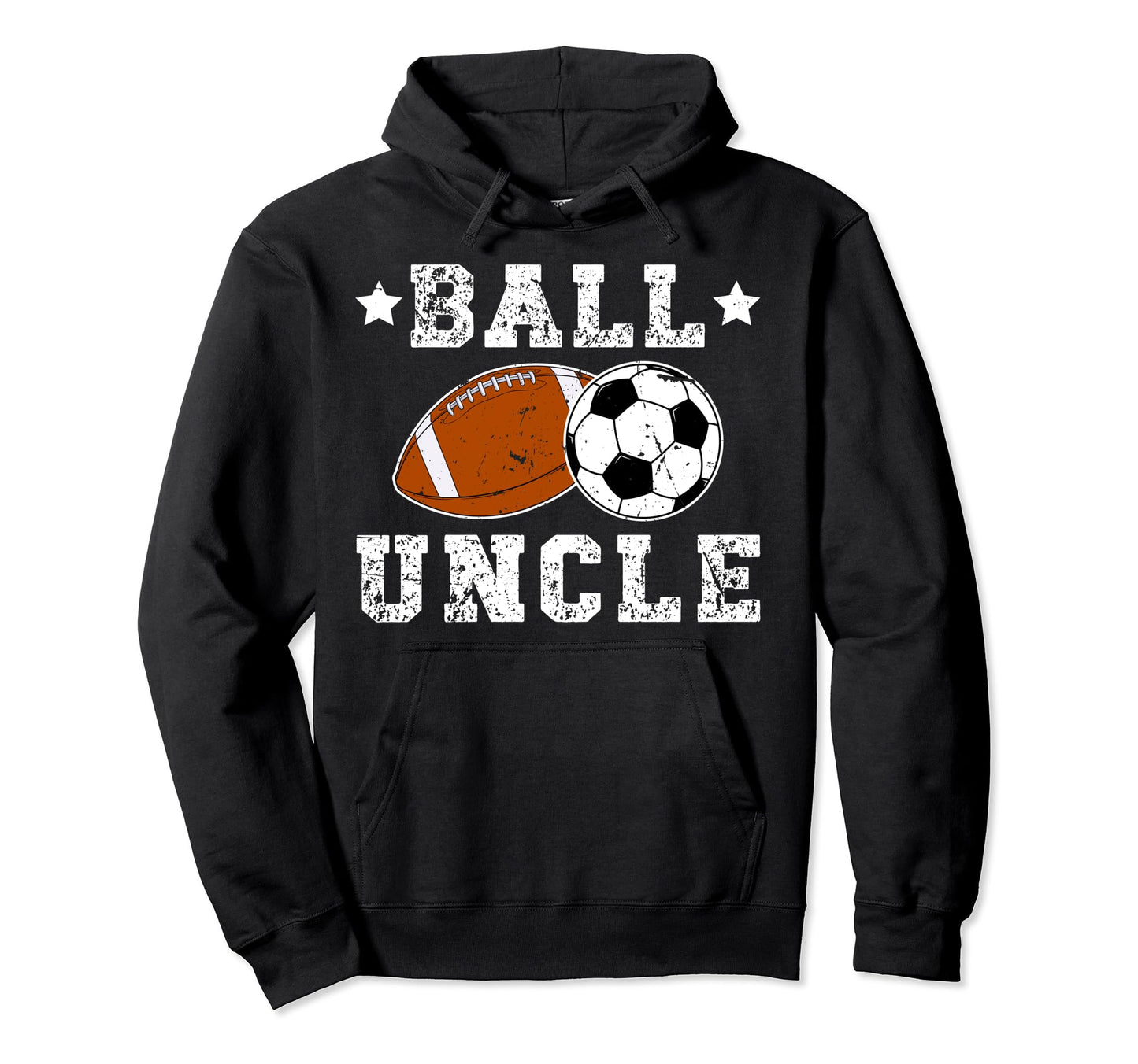 Ball Uncle Proud Soccer Football Uncle Hoodie - Minimalist Print for Adults - T-Shirt, Sweatshirt, Hoodie