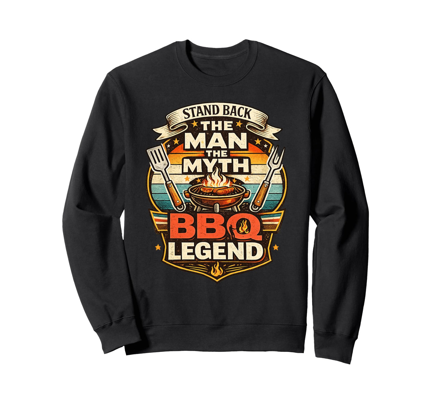 Funny Myth Bbq Legend Fathers Day Sweatshirt - Unique Graphic Unisex - T-Shirt, Sweatshirt, Hoodie
