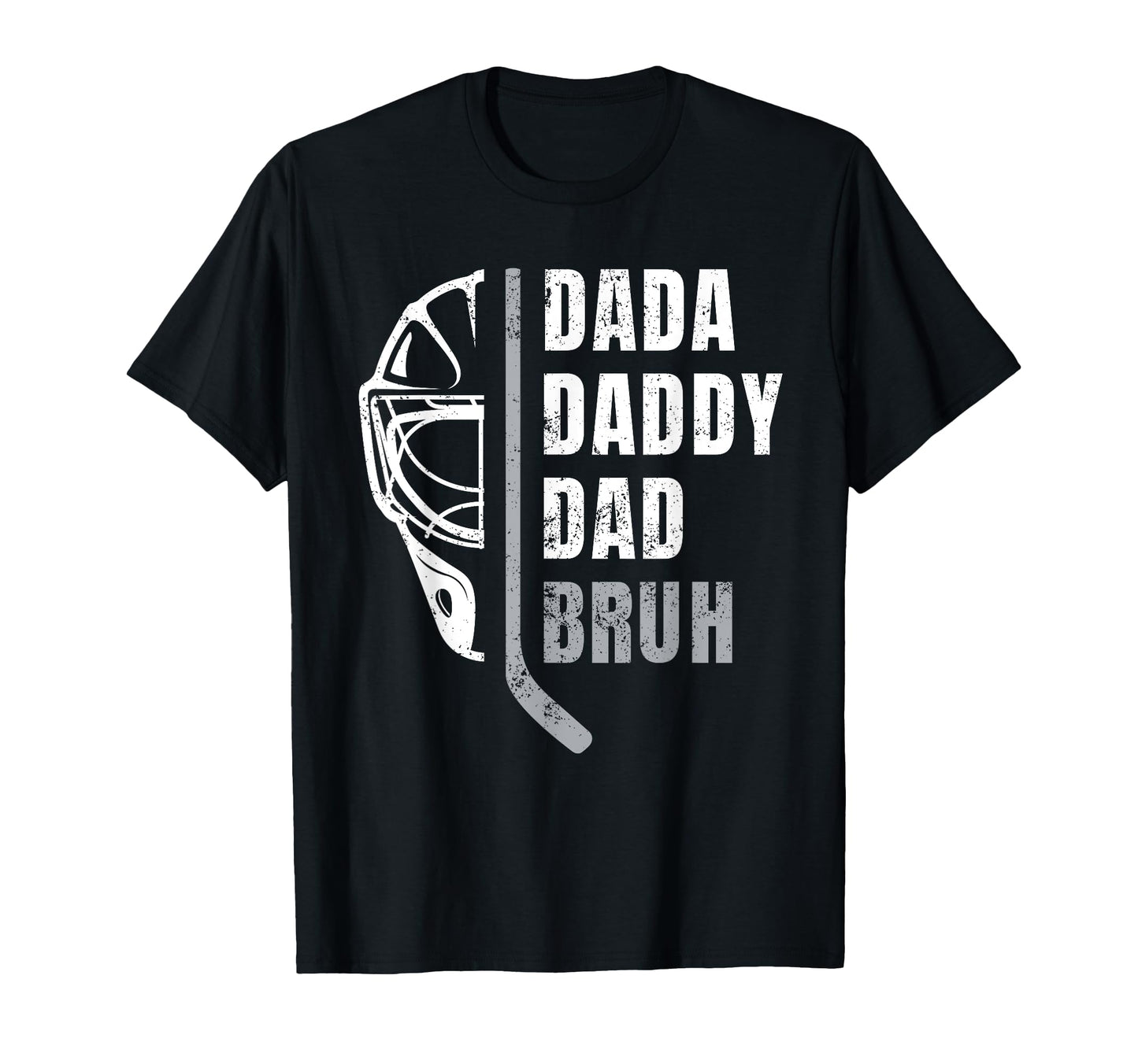 Dada Daddy Dad Bruh Ice Hockey Dad T-Shirt - Novelty Apparel for Adults - T-Shirt, Sweatshirt, Hoodie