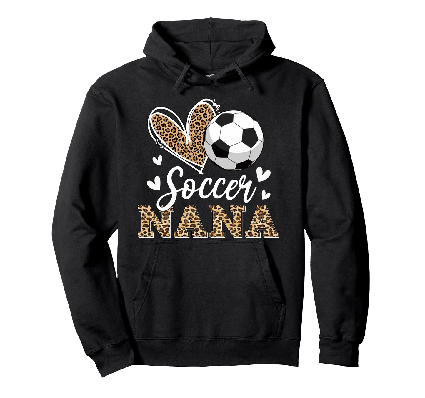 Funny Soccer Nana Leopard Nana Soccer Hoodie - Minimalist Print Unisex - T-Shirt, Sweatshirt, Hoodie
