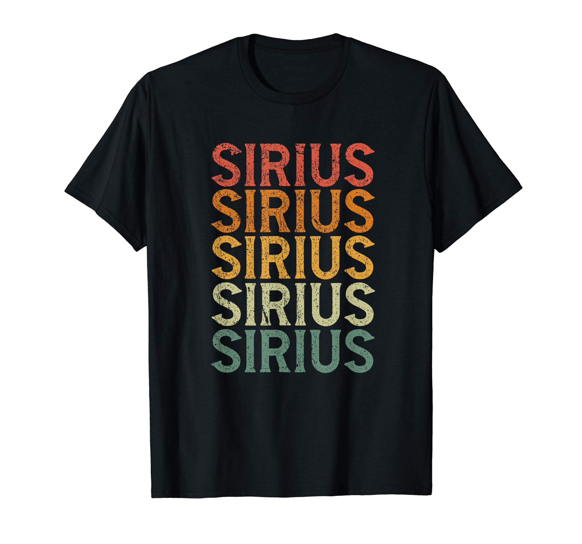 Custom First Name Sirius T-Shirt - Streetwear Style Unisex - T-Shirt, Sweatshirt, Hoodie