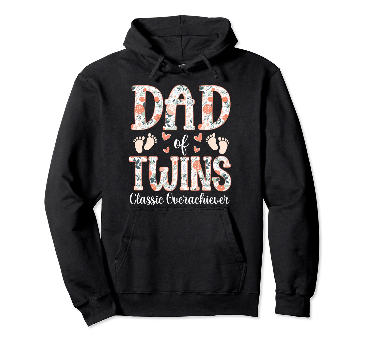 Floral Twins Father Funny Dad Twins Hoodie - Custom Art Print Unisex - T-Shirt, Sweatshirt, Hoodie