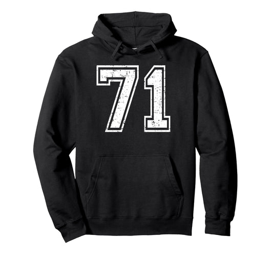71 Number Seventy One Team Sports Grunge Hoodie - Streetwear Style Unisex - T-Shirt, Sweatshirt, Hoodie