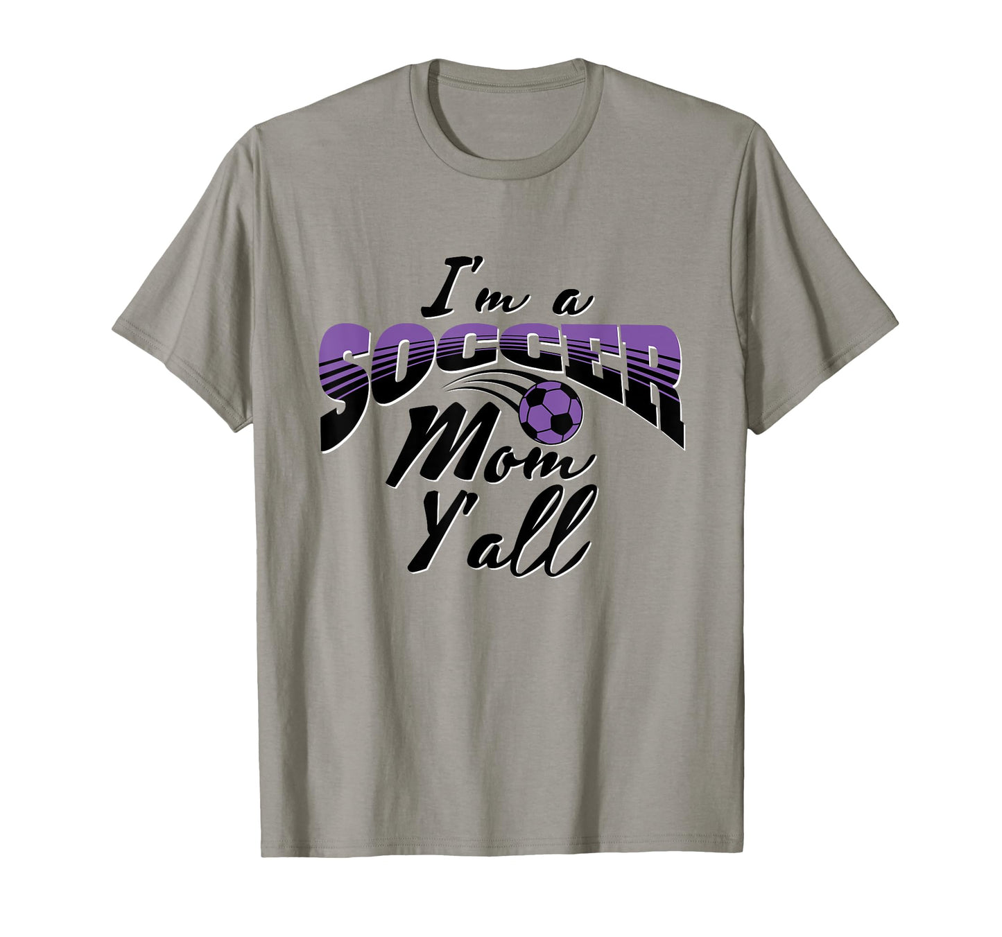 Mom Soccer Lover Soccer Mom Gift T-Shirt - Fun Novelty Design for Adults - T-Shirt, Sweatshirt, Hoodie