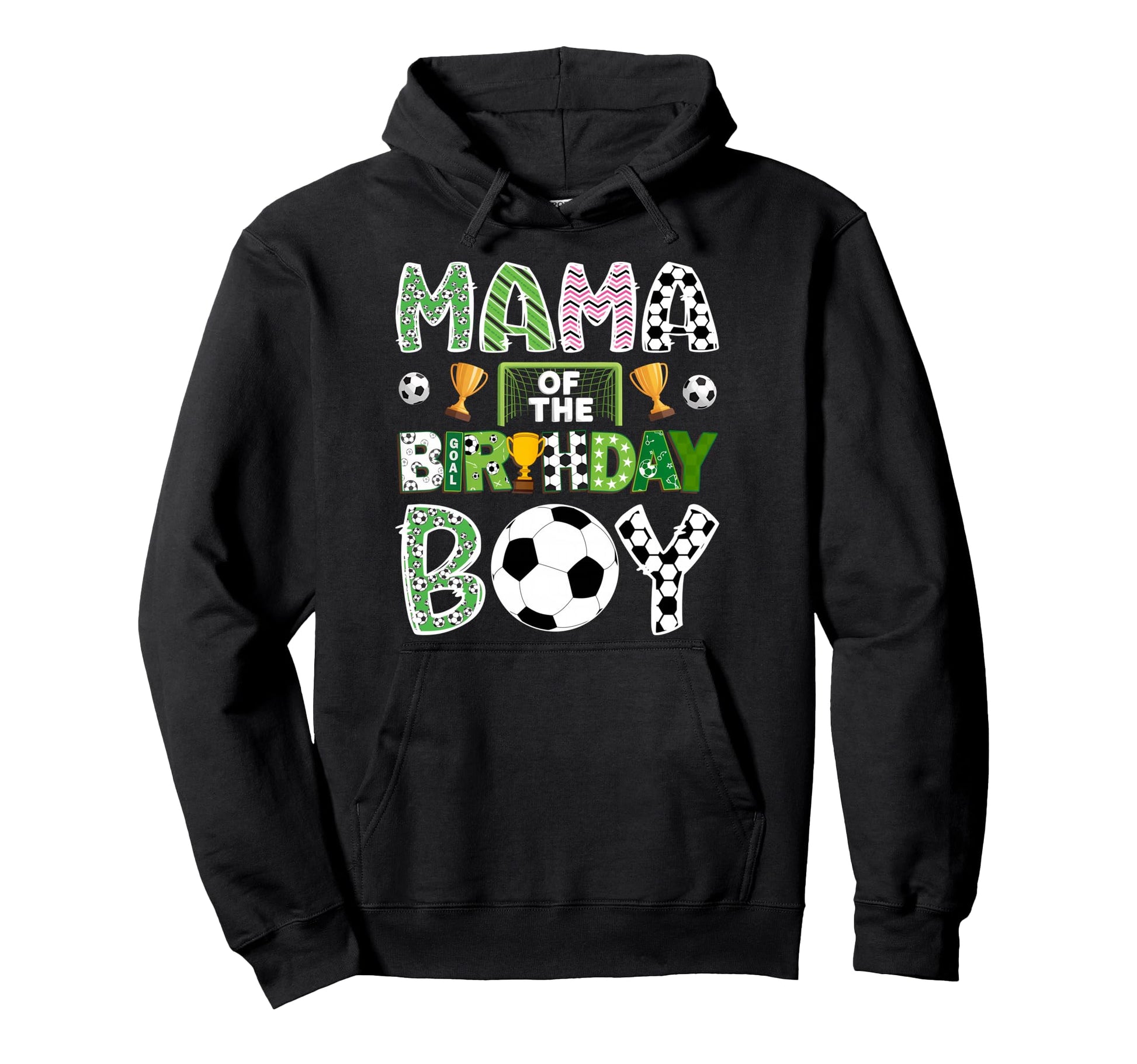 Mama Birthday Soccer Player Game Day Hoodie - Novelty Apparel for Adults - T-Shirt, Sweatshirt, Hoodie