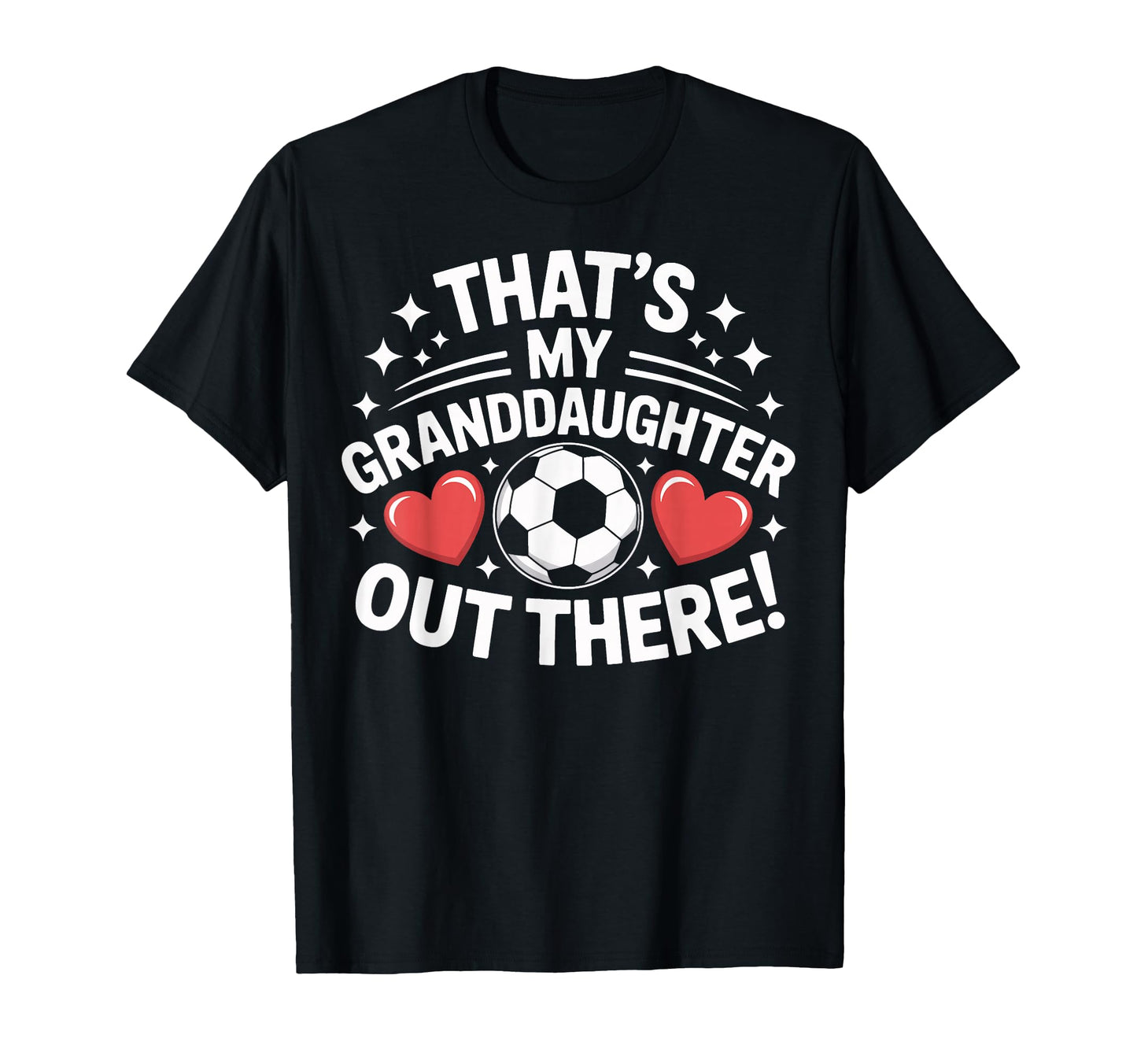 Grandpa Soccer Pride Thats My T-Shirt - Streetwear Style for Adults - T-Shirt, Sweatshirt, Hoodie