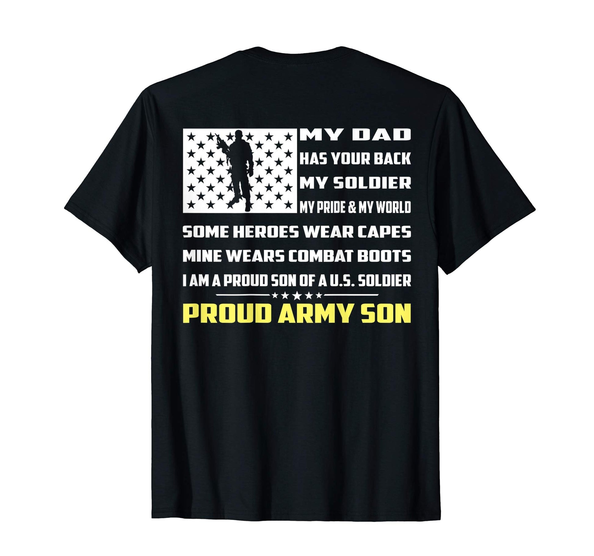 My Dad Has Your Back My Soldier My T-Shirt - Aesthetic Graphic Unisex - T-Shirt, Sweatshirt, Hoodie