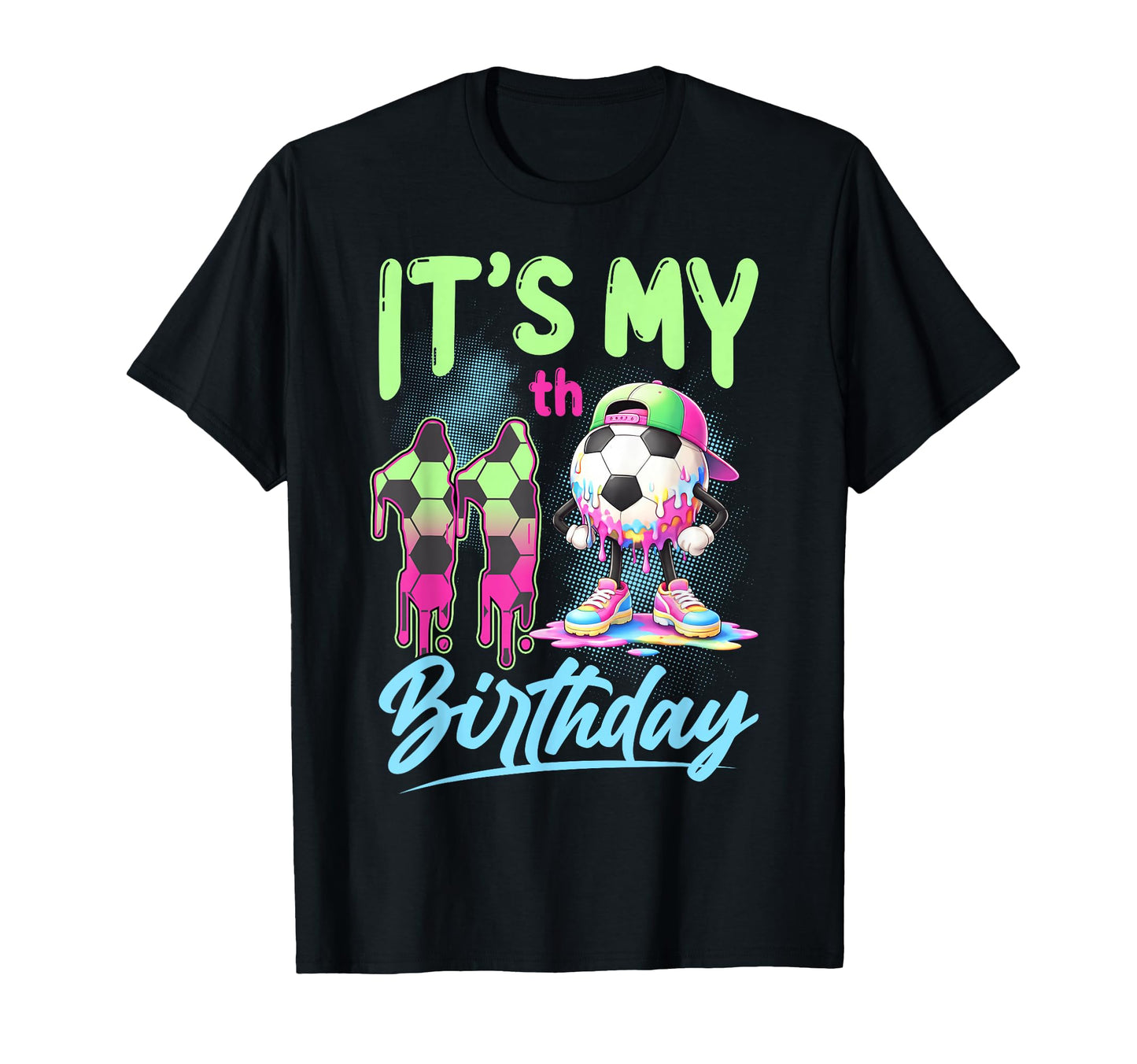 Its My 11Th Birthday Soccer Ball T-Shirt - Casual Everyday Wear for Adults - T-Shirt, Sweatshirt, Hoodie