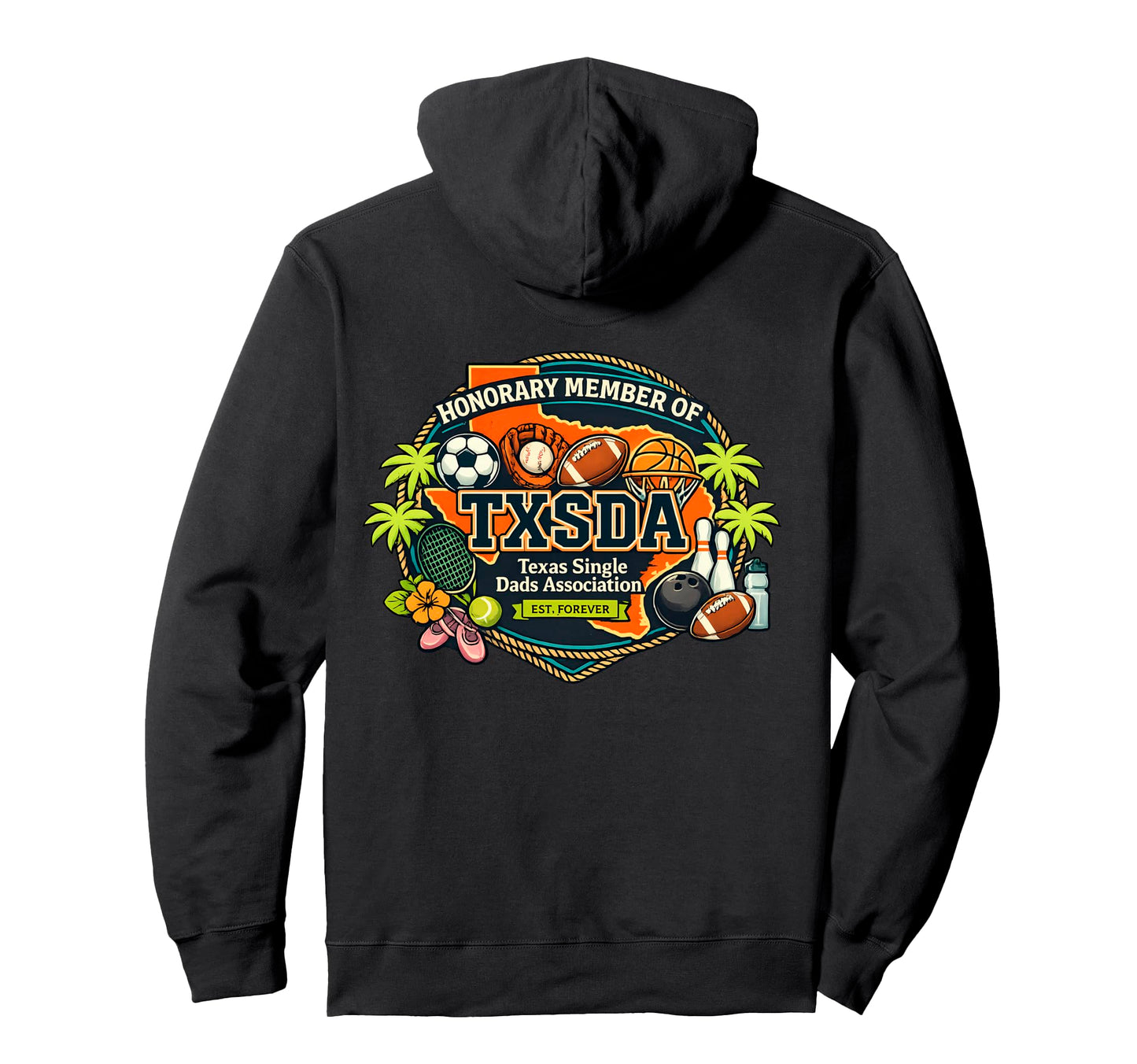 Honorary Member Txsda Texas Single Hoodie - Custom Art Print for Adults - T-Shirt, Sweatshirt, Hoodie