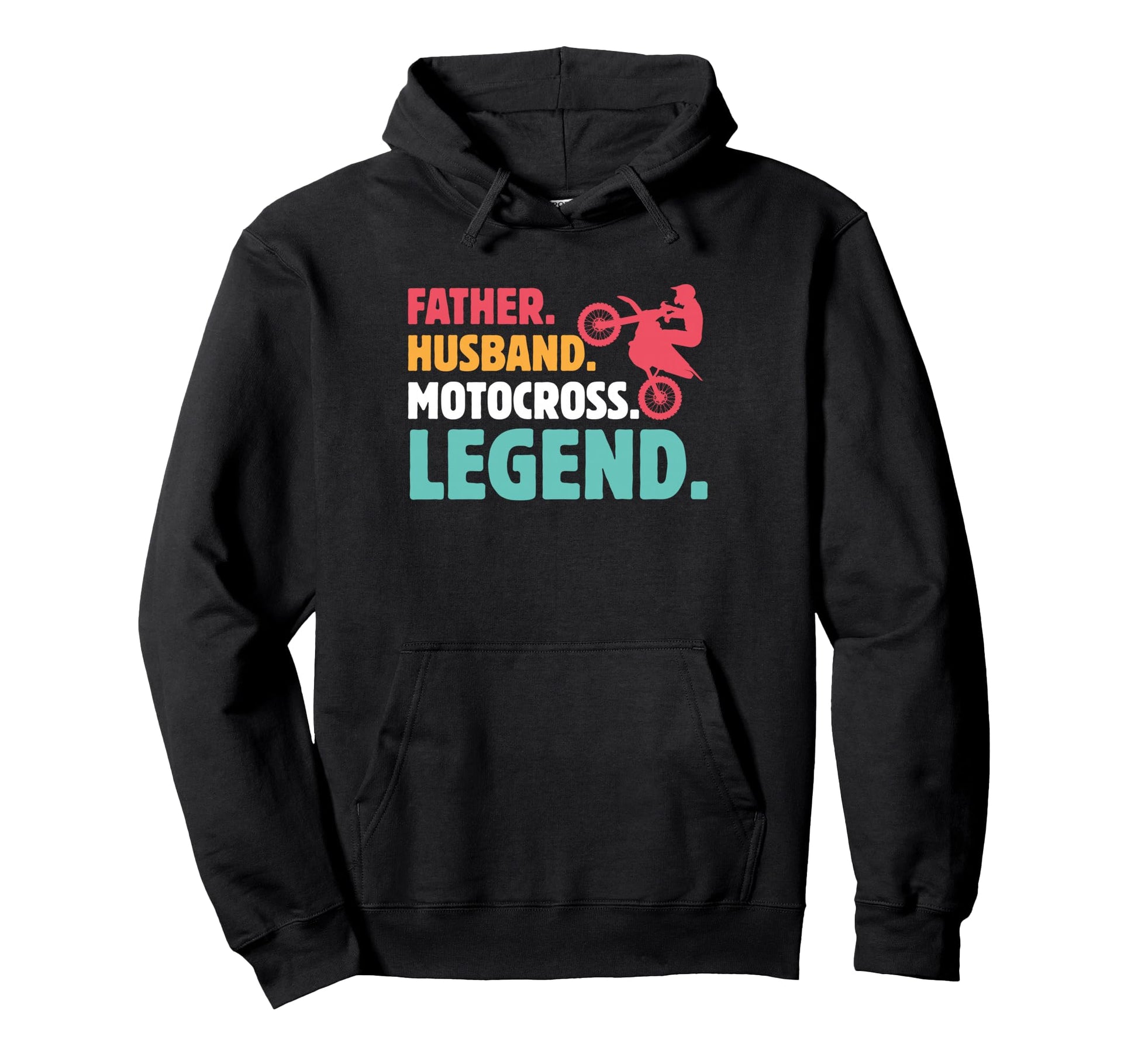 Father Husband Motocross Legend Funny Hoodie - Casual Everyday Wear Unisex - T-Shirt, Sweatshirt, Hoodie
