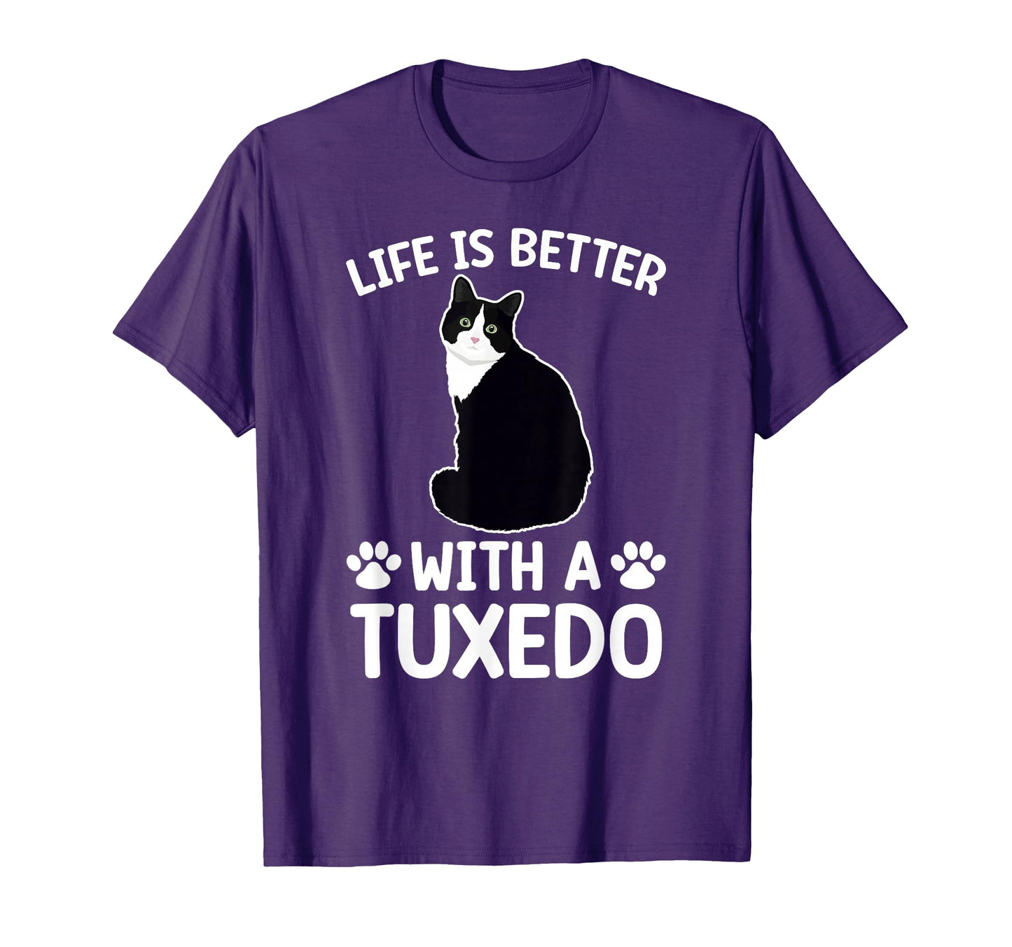 Life Is Better Tuxedo Cat Lover T-Shirt - Minimalist Print for Adults - T-Shirt, Sweatshirt, Hoodie