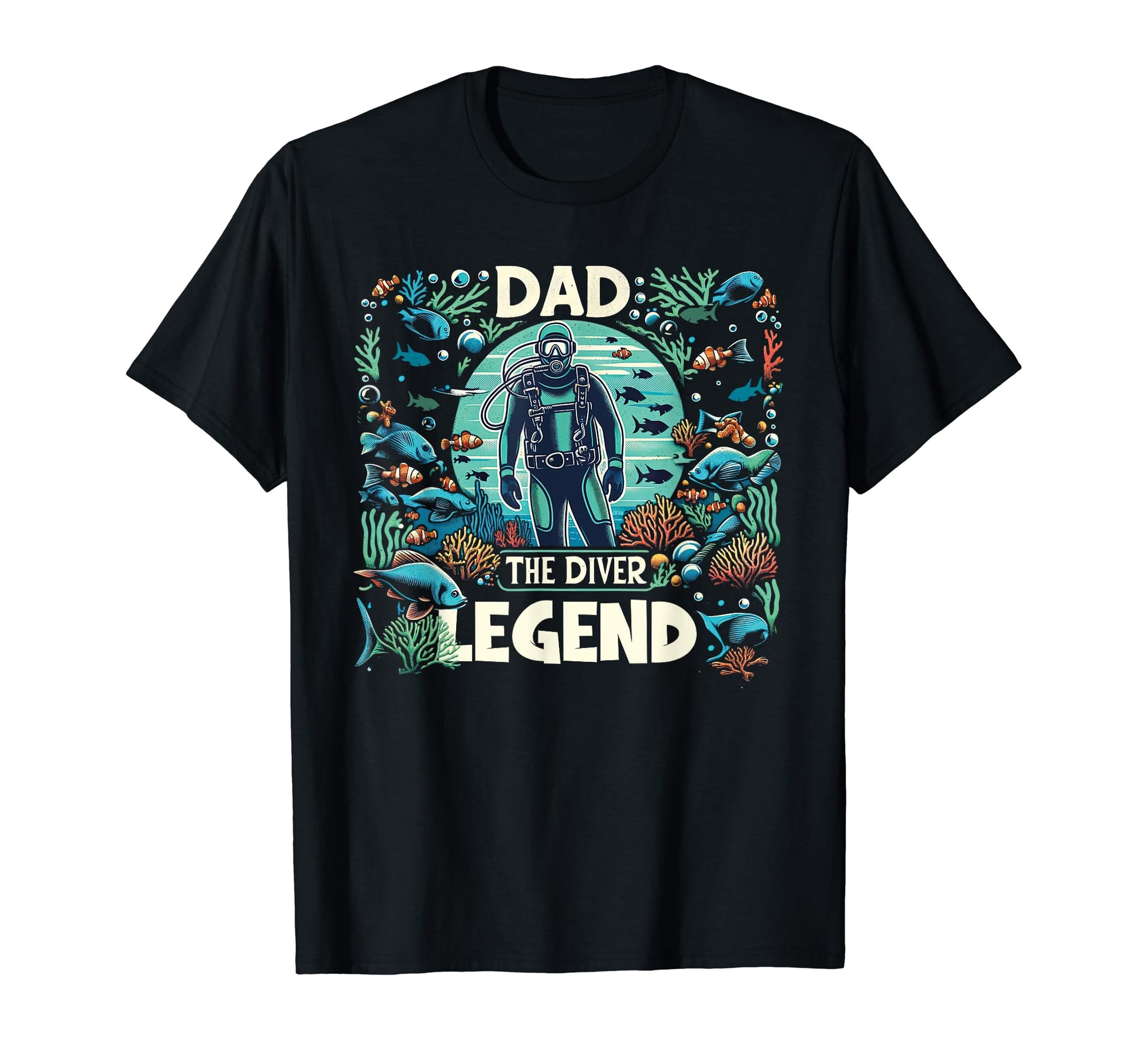 Diving Dad Fathers Day Dad Diver Legend T-Shirt - Graphic Print Unisex - T-Shirt, Sweatshirt, Hoodie