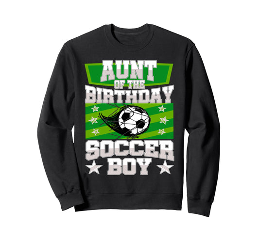 Aunt Birthday Matches Family Sweatshirt - Unique Graphic for Adults - T-Shirt, Sweatshirt, Hoodie