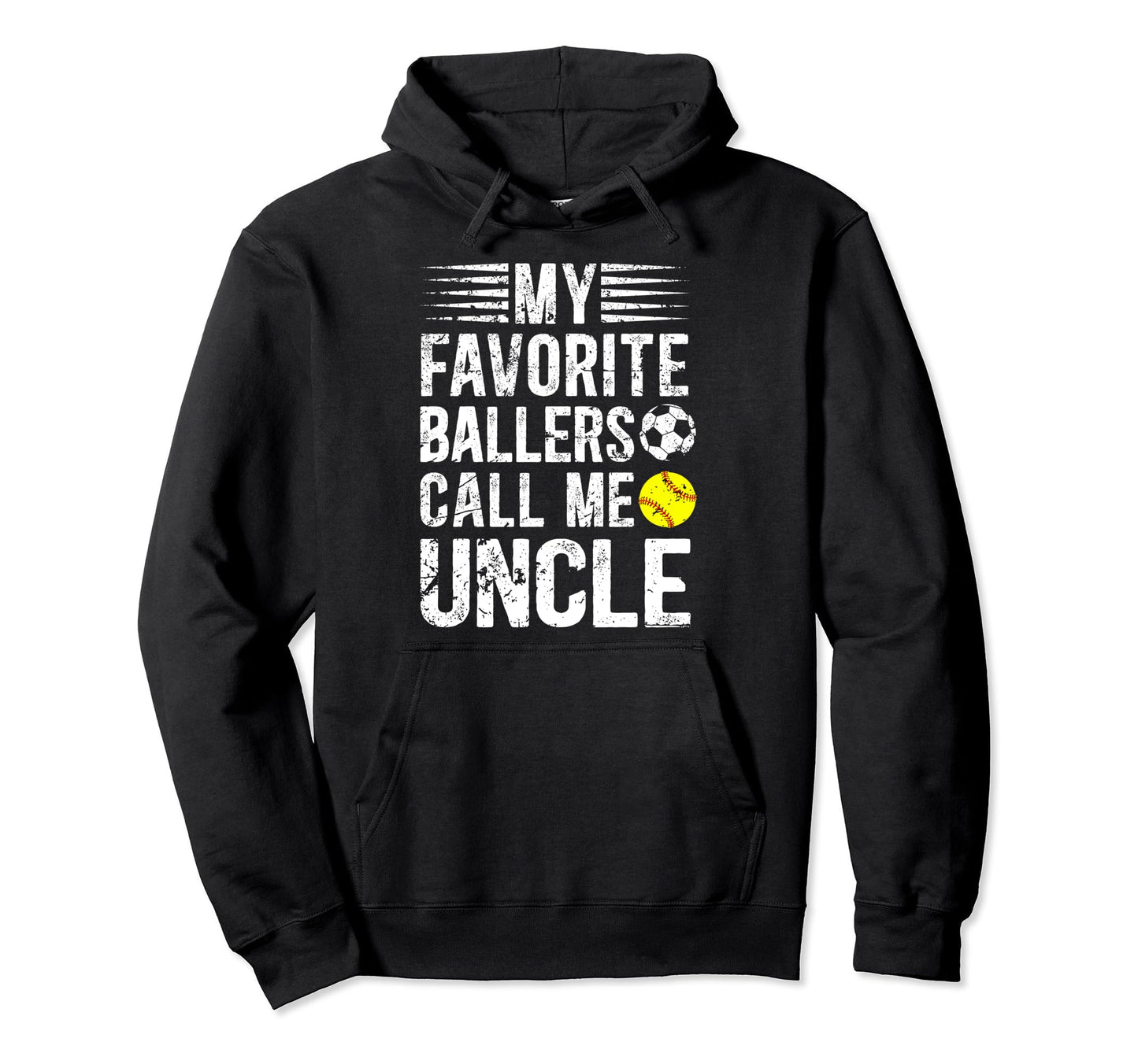 My Favorite Ballers Call Me Uncle Hoodie - Unique Graphic Men Women - T-Shirt, Sweatshirt, Hoodie