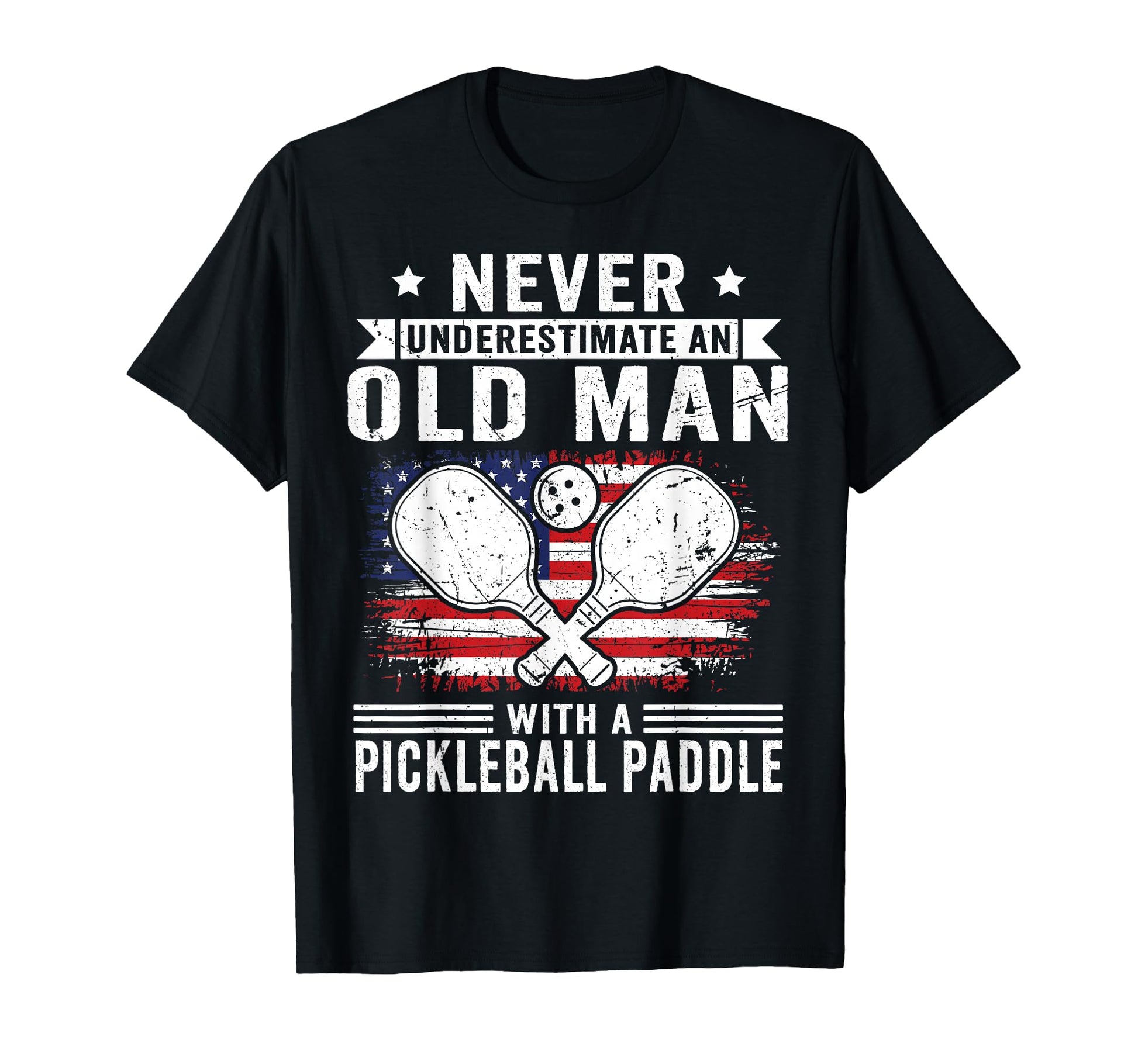 Never Underestimate Old Pickleball T-Shirt - Fun Novelty Design for Adults - T-Shirt, Sweatshirt, Hoodie
