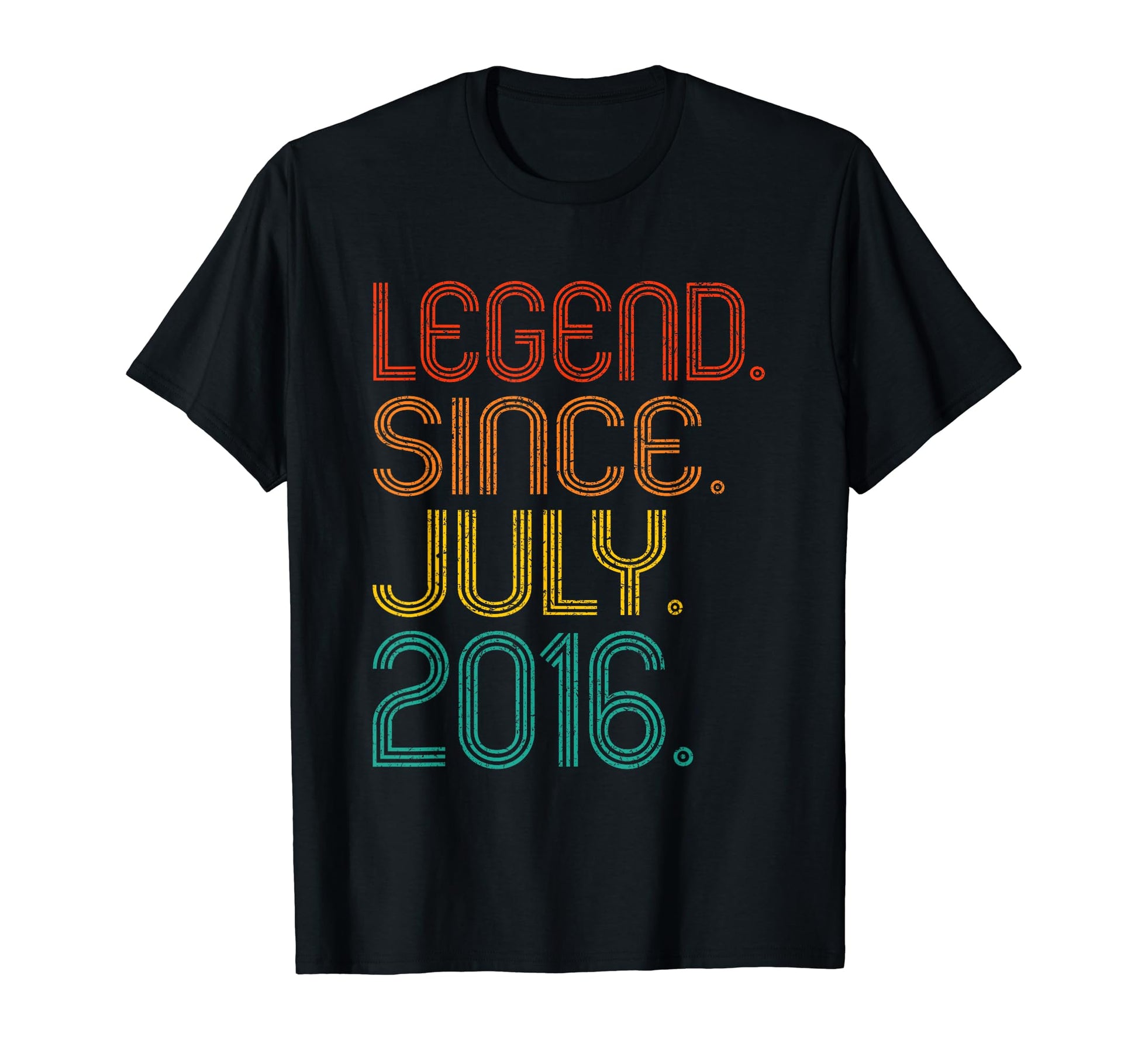 Legend Since July 2016 Years Old T-Shirt - Casual Everyday Wear for Adults - T-Shirt, Sweatshirt, Hoodie
