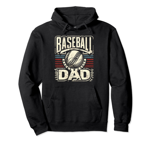 Baseball Dad Fathers Day Hoodie - Unique Graphic Men Women - T-Shirt, Sweatshirt, Hoodie