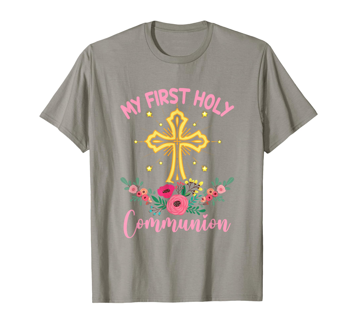 My First Holy Communion Christians T-Shirt - Fun Novelty Design Men Women - T-Shirt, Sweatshirt, Hoodie