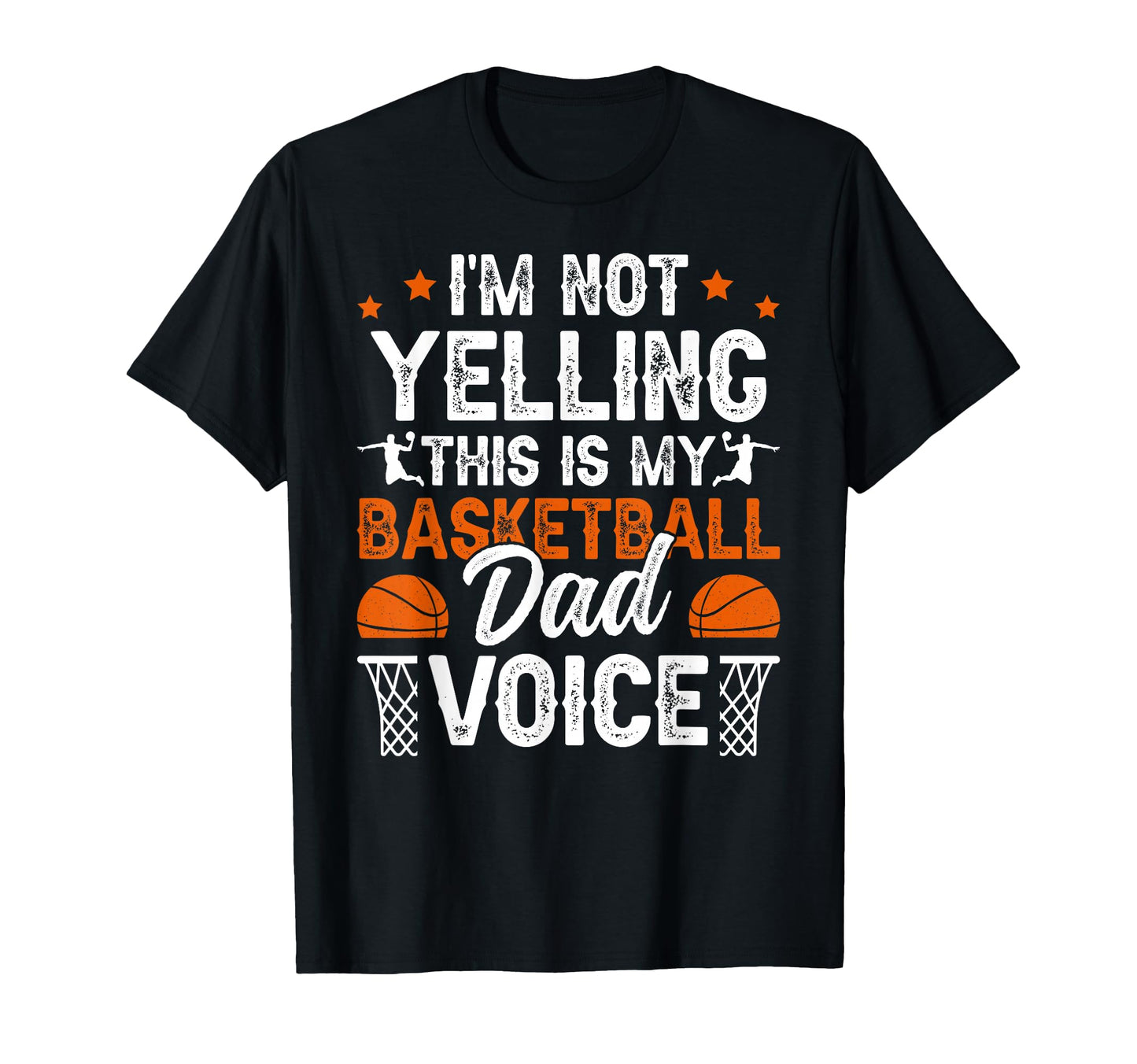 My Basketball Dad Voice Dad Basketball T-Shirt - Unique Graphic Men Women - T-Shirt, Sweatshirt, Hoodie