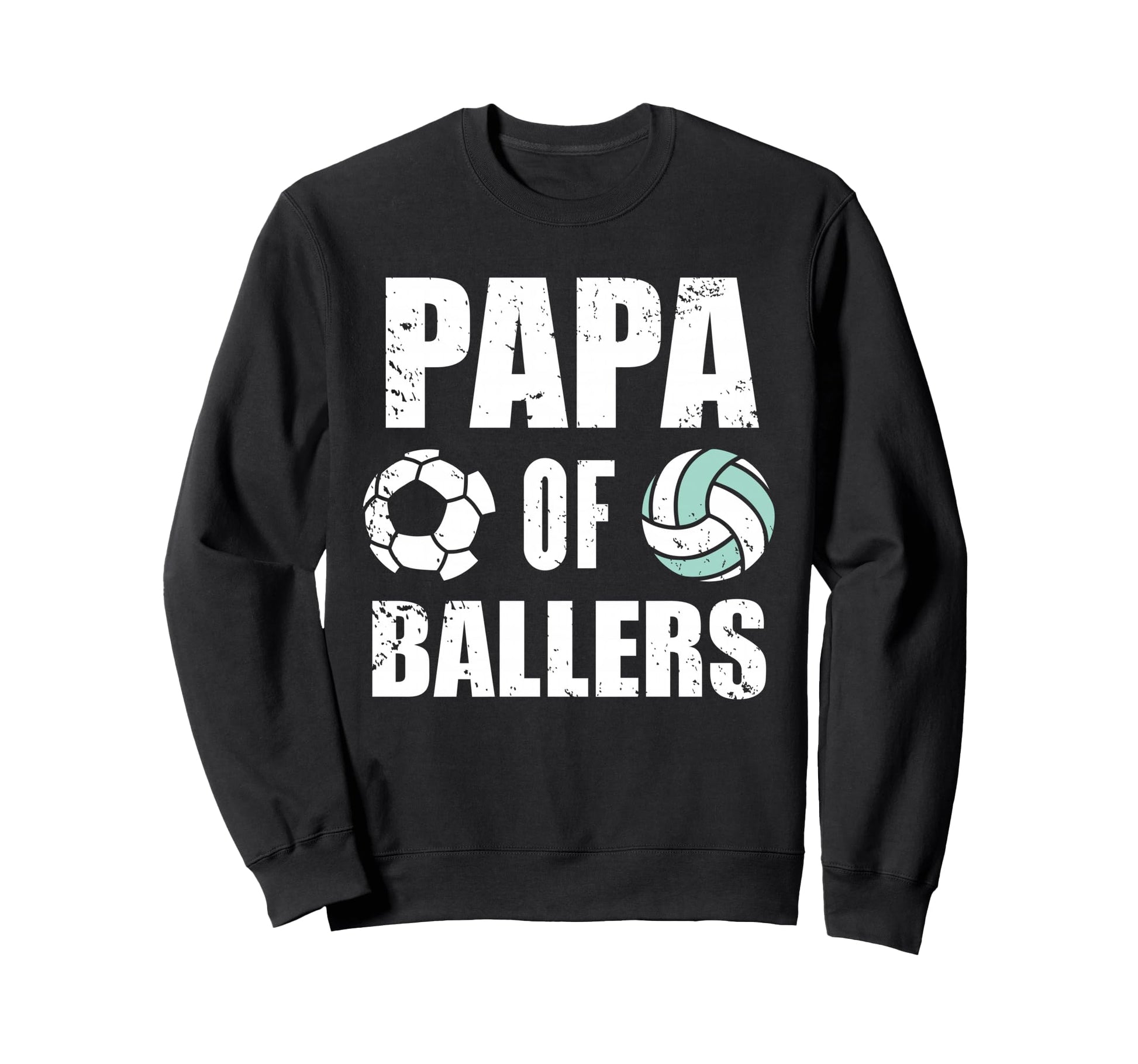 Papa Ballers Funny Soccer Sweatshirt - Minimalist Print Men Women - T-Shirt, Sweatshirt, Hoodie