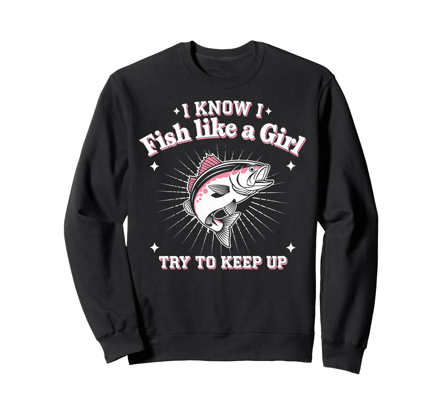 Fish Like Fish Fun Fishing Funny Sweatshirt - Fun Novelty Design Unisex - T-Shirt, Sweatshirt, Hoodie