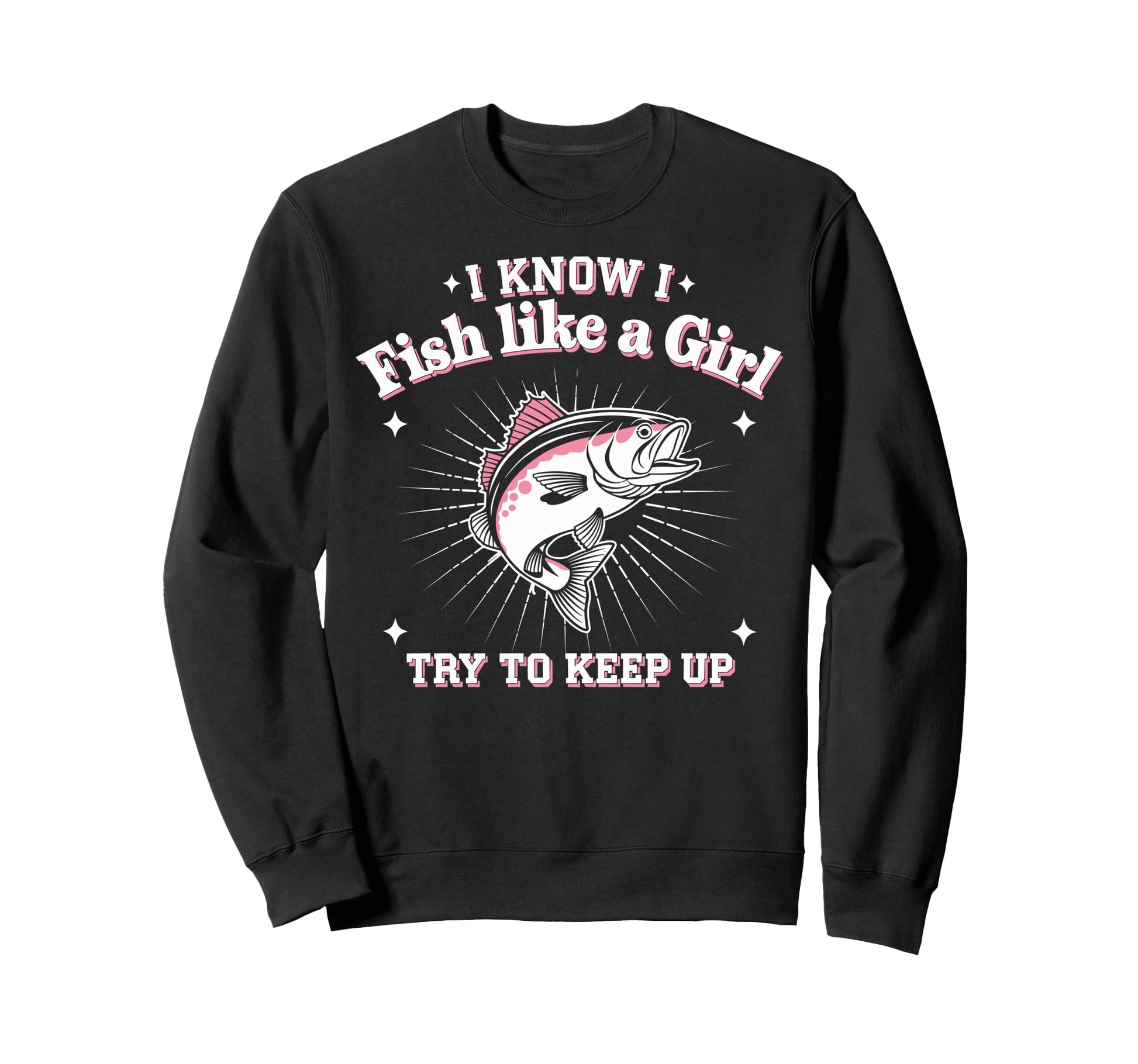 Fish Like Fish Fun Fishing Funny Sweatshirt - Fun Novelty Design Unisex - T-Shirt, Sweatshirt, Hoodie