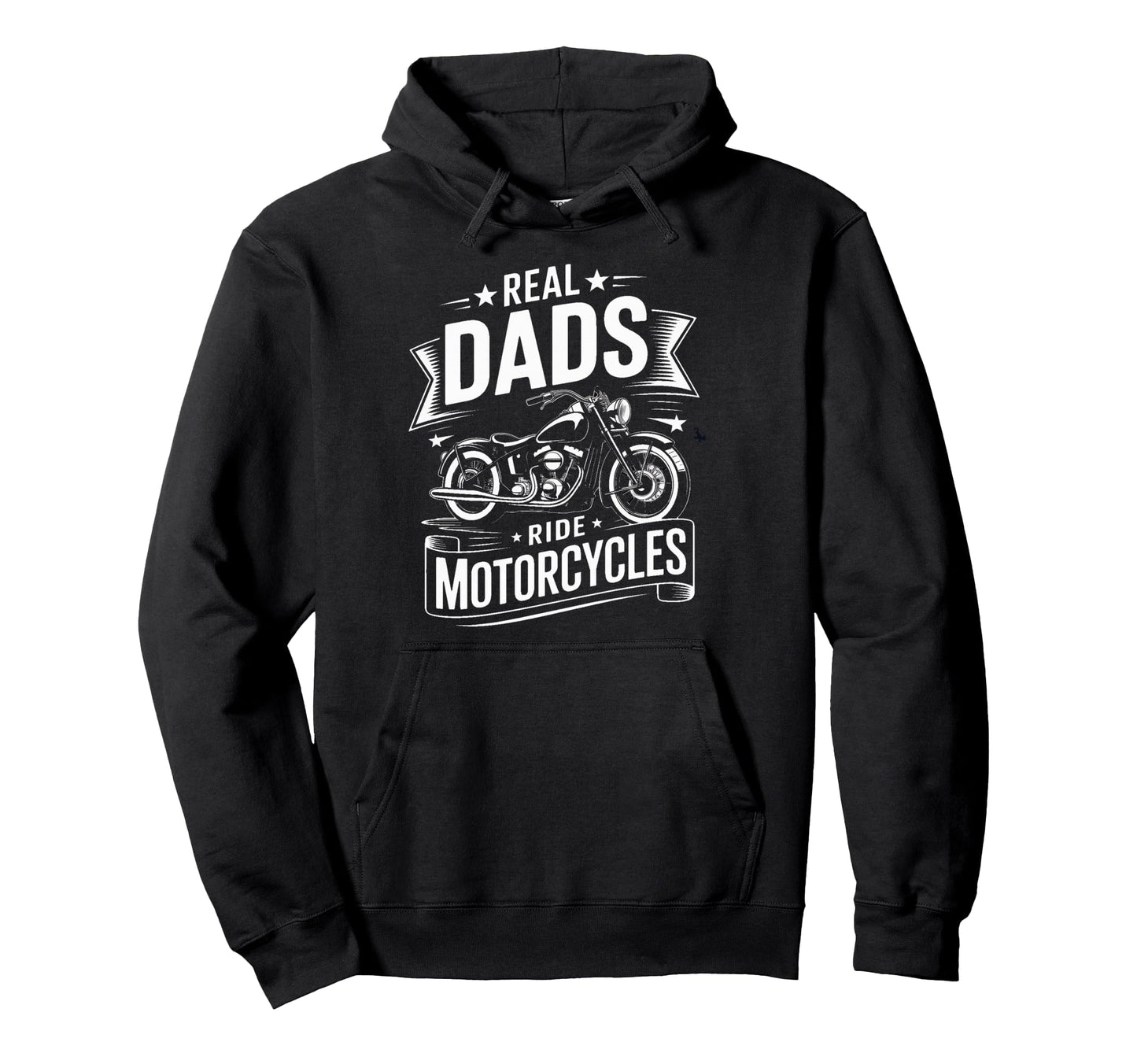 Real Dads Ride Motorcycles Biker Father Hoodie - Trendy Graphic for Adults - T-Shirt, Sweatshirt, Hoodie