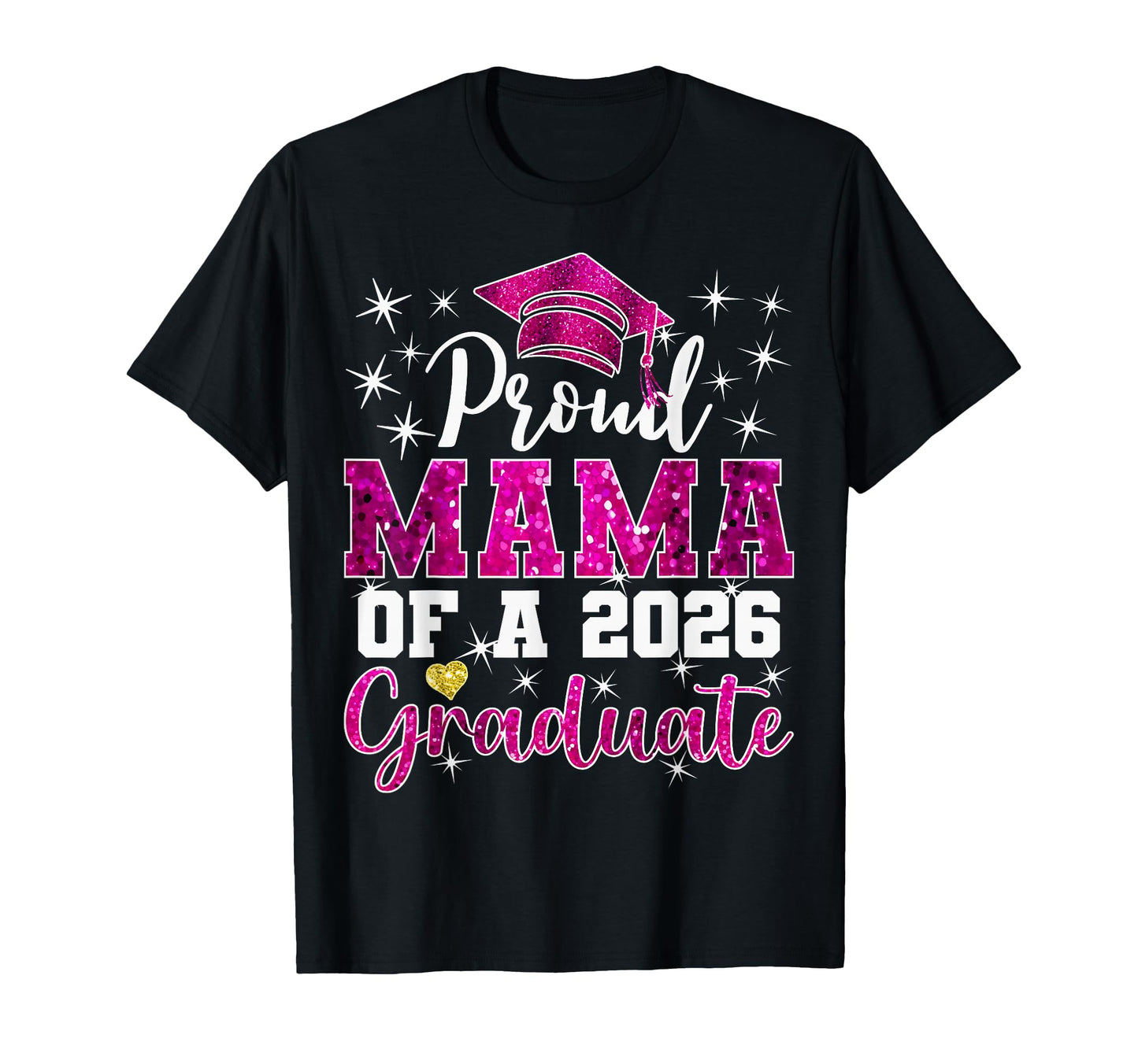 Super Proud Mama 2026 Graduate Senior T-Shirt - Trendy Graphic for Adults - T-Shirt, Sweatshirt, Hoodie