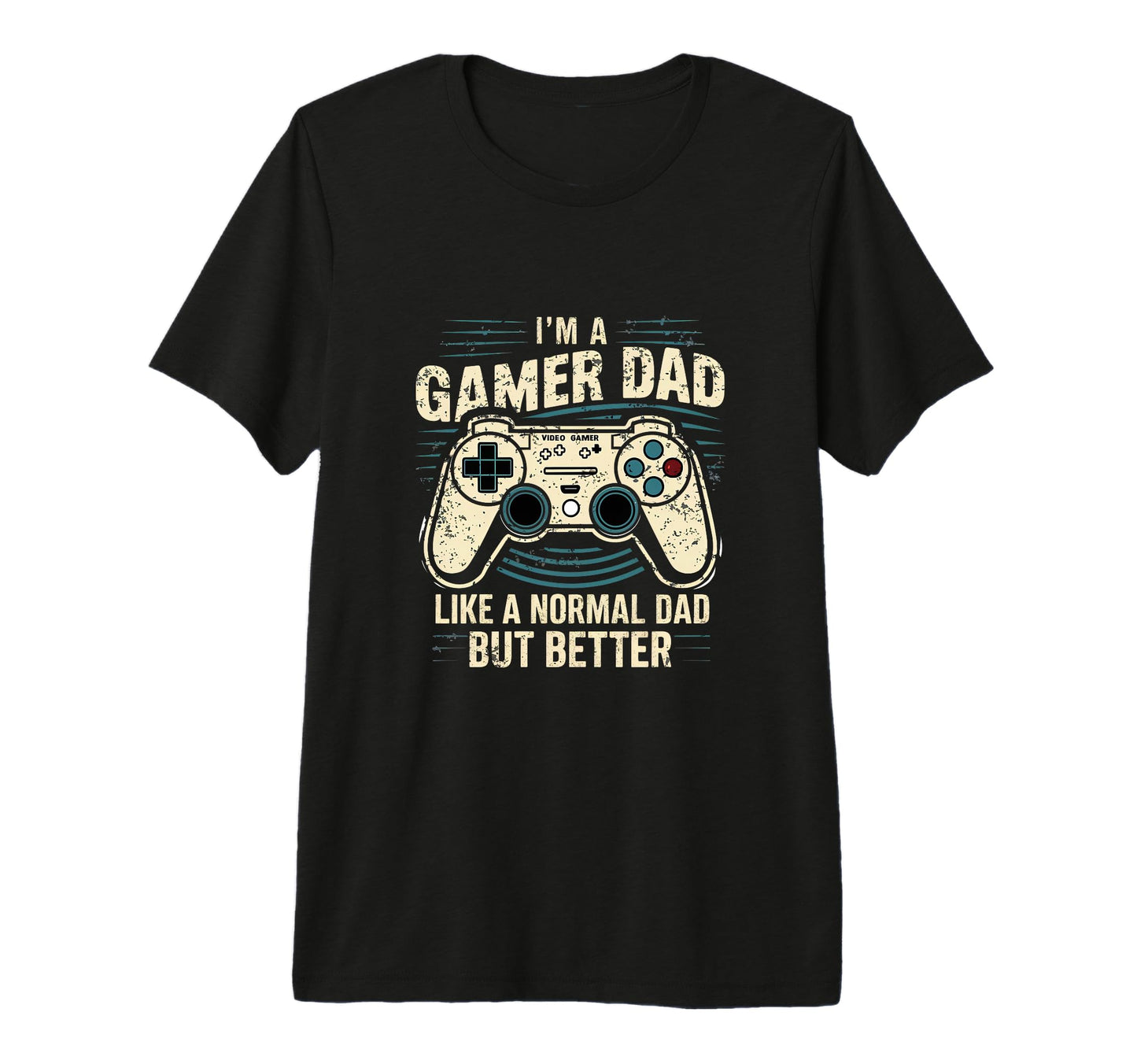 Mens Gamer Dad Like Normal Dad But T-Shirt - Unique Graphic Men Women - T-Shirt, Sweatshirt, Hoodie