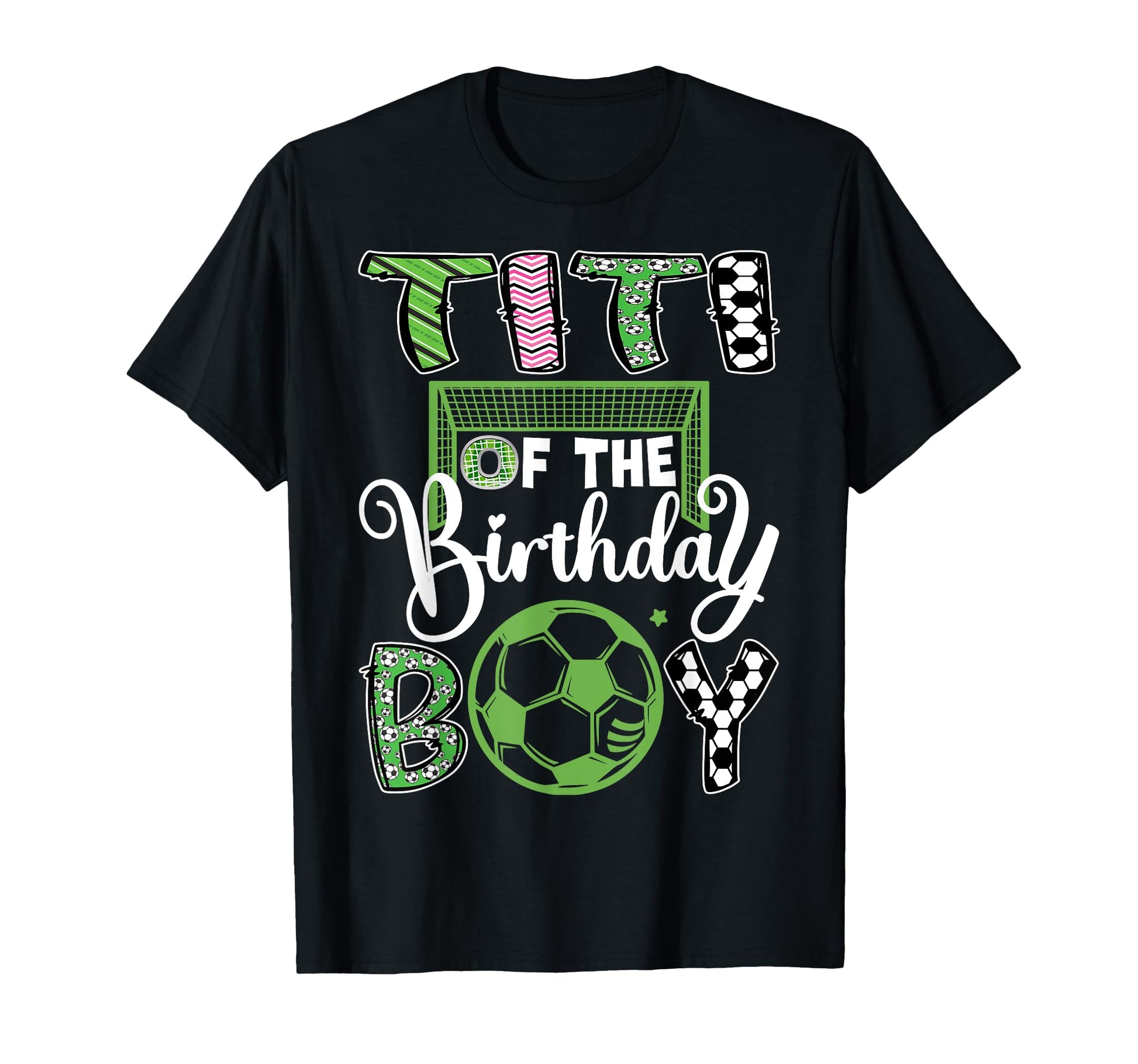 Titi Birthday Soccer Player Birthday T-Shirt - Graphic Print for Adults - T-Shirt, Sweatshirt, Hoodie