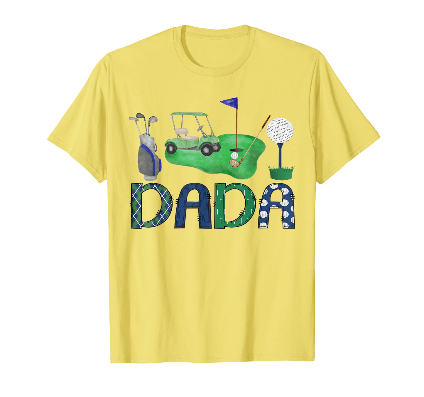 Dada Birthday Hole One Golf Sport T-Shirt - Streetwear Style for Adults - T-Shirt, Sweatshirt, Hoodie